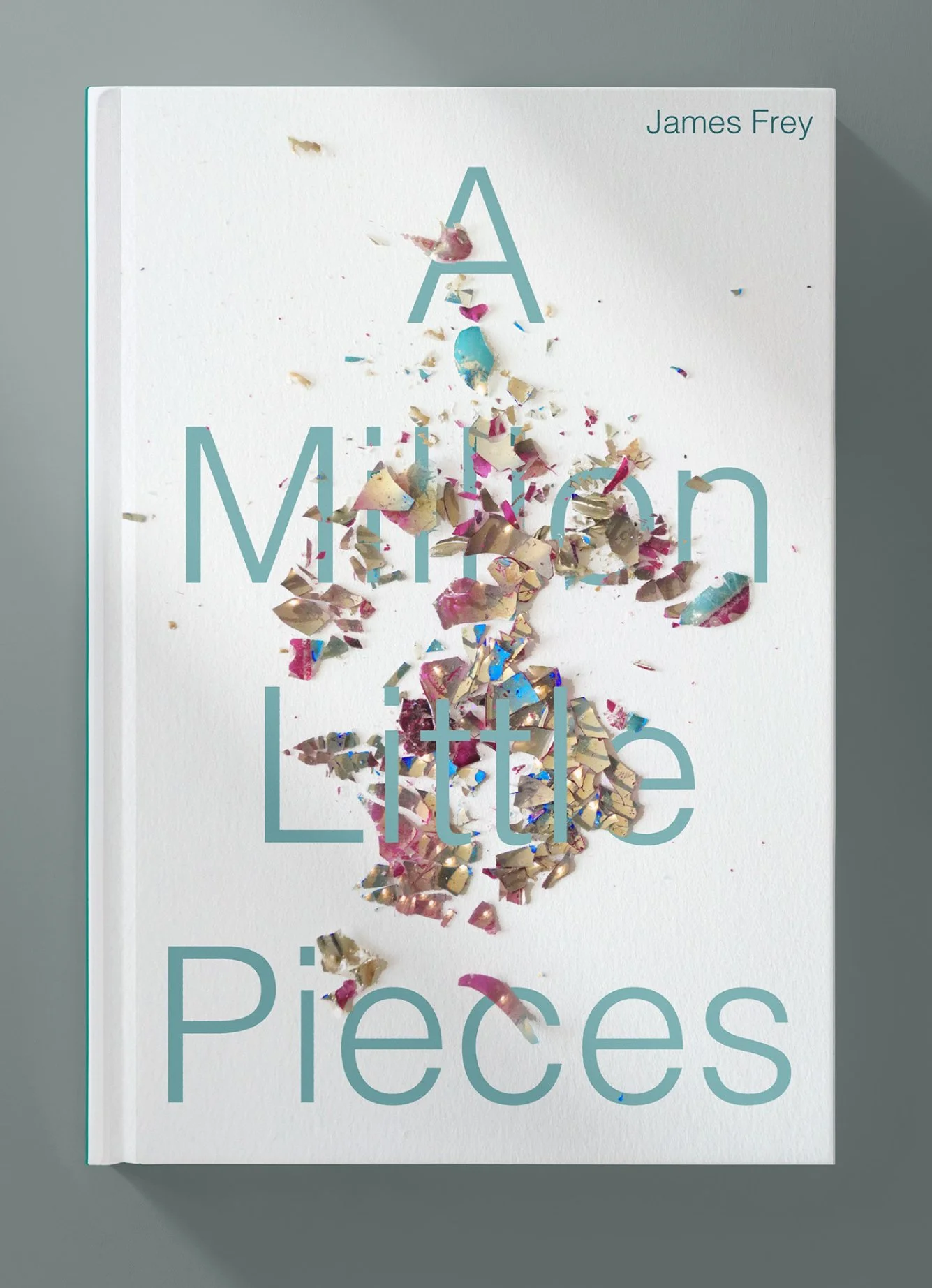 A Million Little Pieces