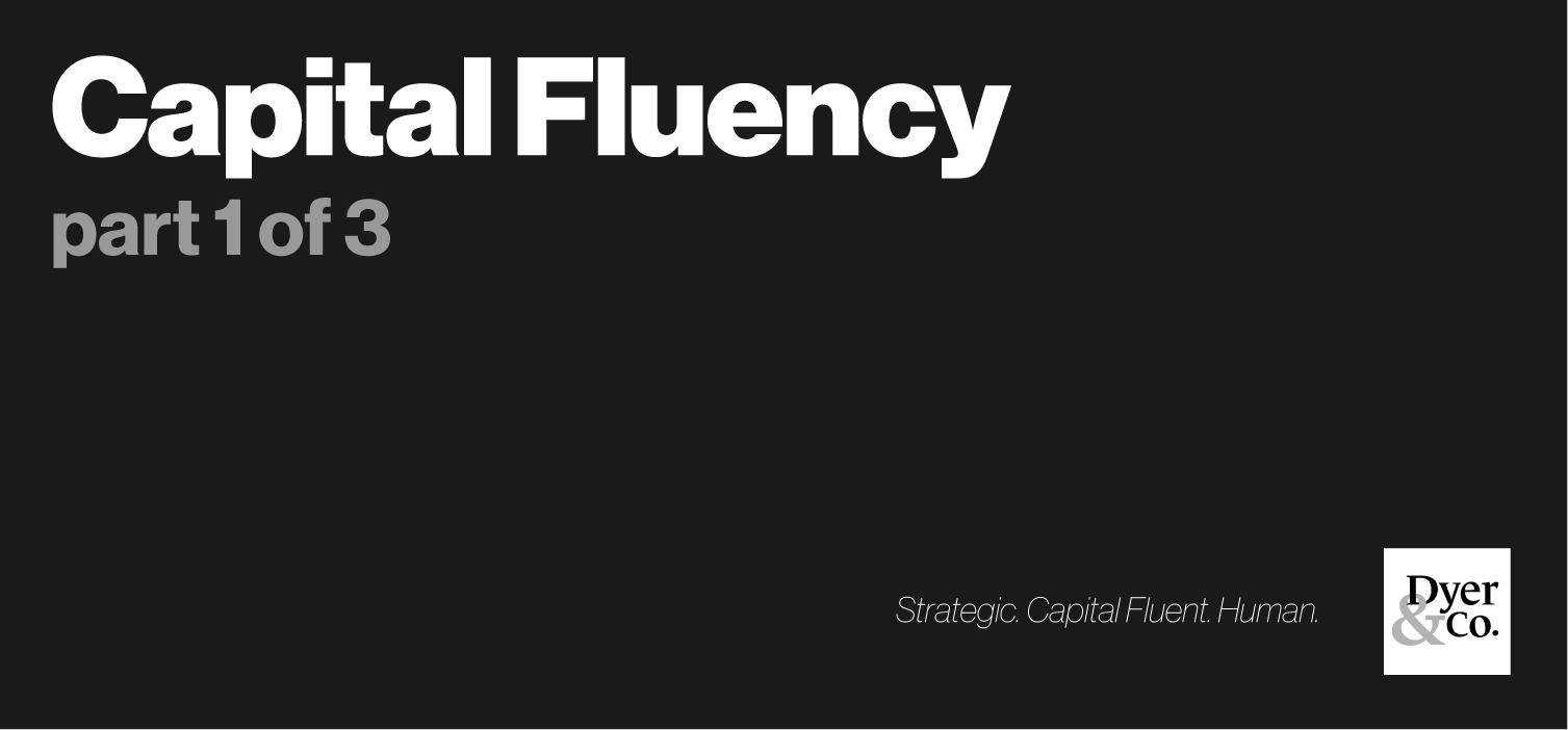 What is Capital Fluency? The Term, the Distinction, and the Stakes