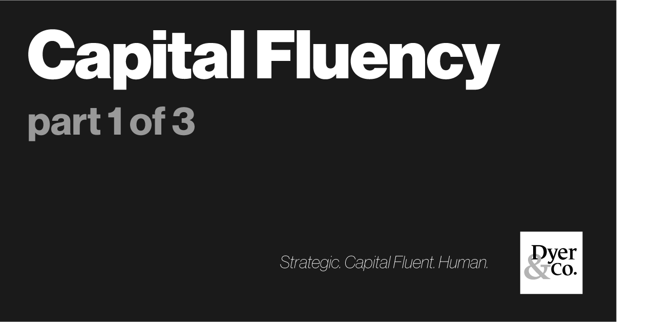 What is Capital Fluency? The Term, the Distinction, and the Stakes