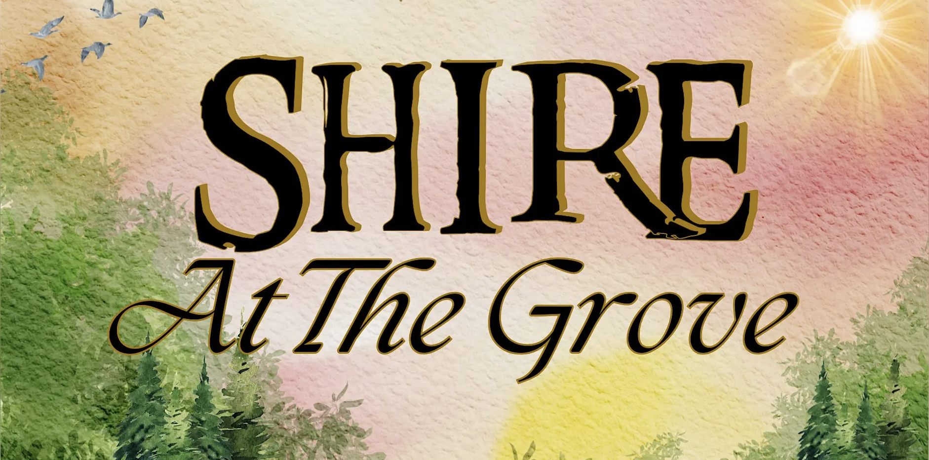 Shire at the Grove