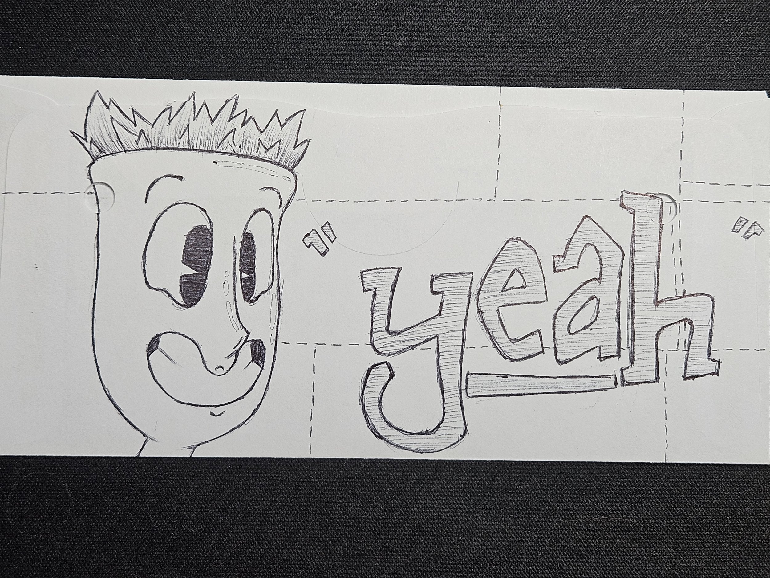 it says yeah upside-down too