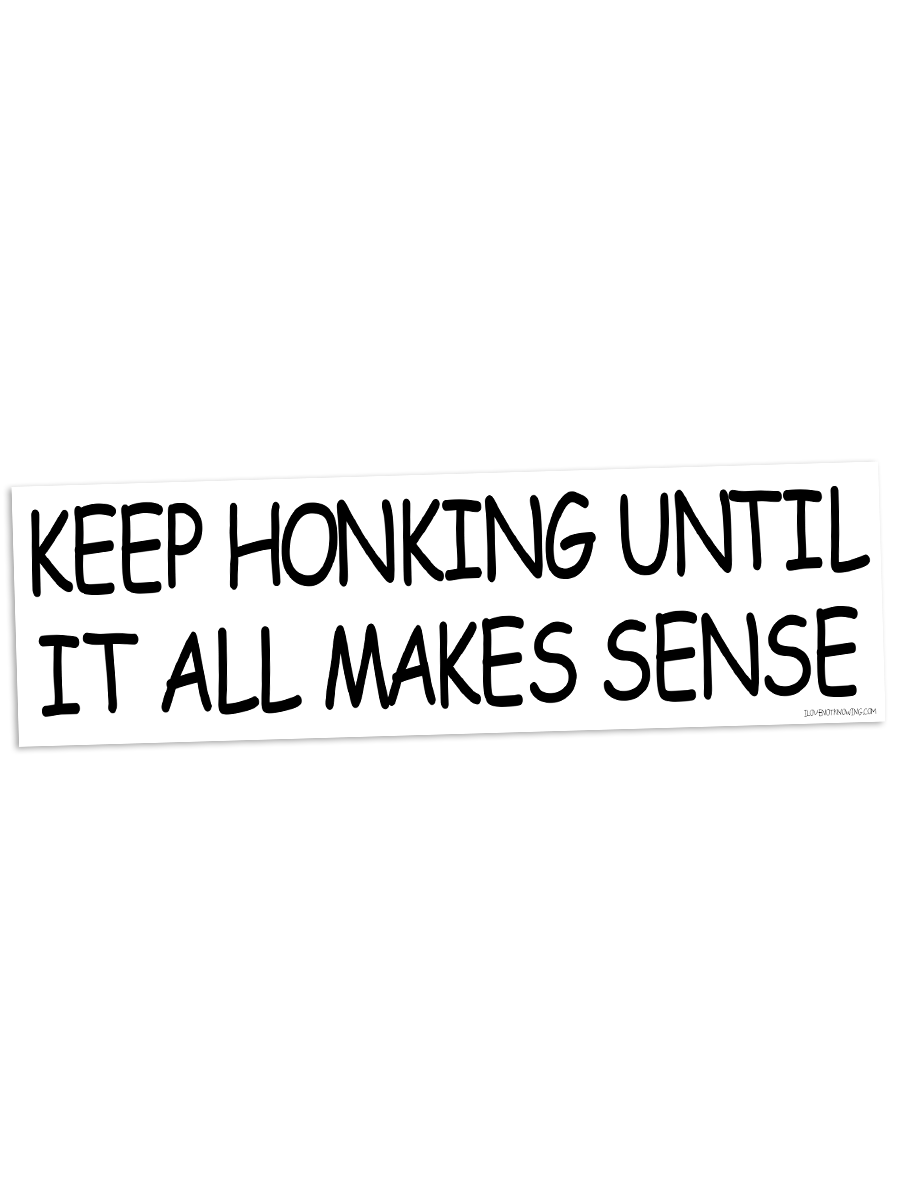 UNTIL IT ALL MAKES SENSE