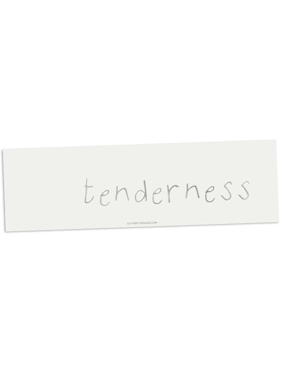 tenderness.png