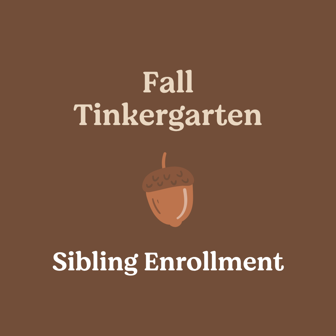 Fall Tinkergarten Sibling Enrollment.png