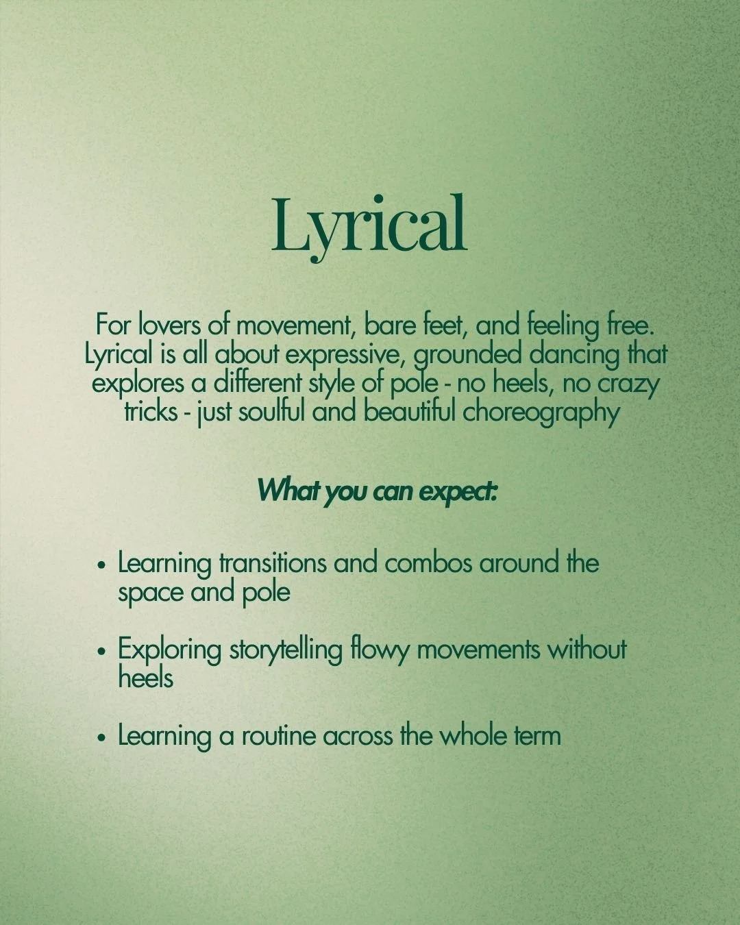A promotional poster describing 'Lyrical' dance classes, emphasizing expressive movement and grounded choreography without heels or tricks, focusing on transitions, storytelling, and routine learning.