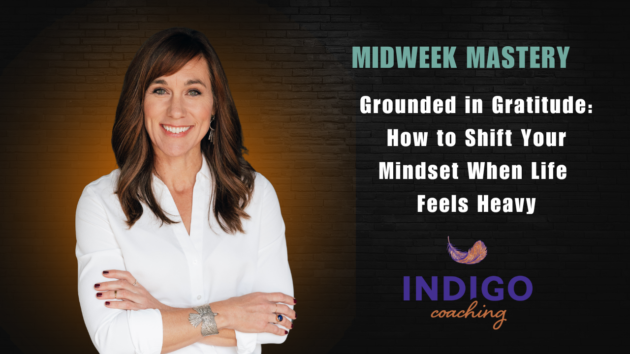 Midweek Mastery - Mindset