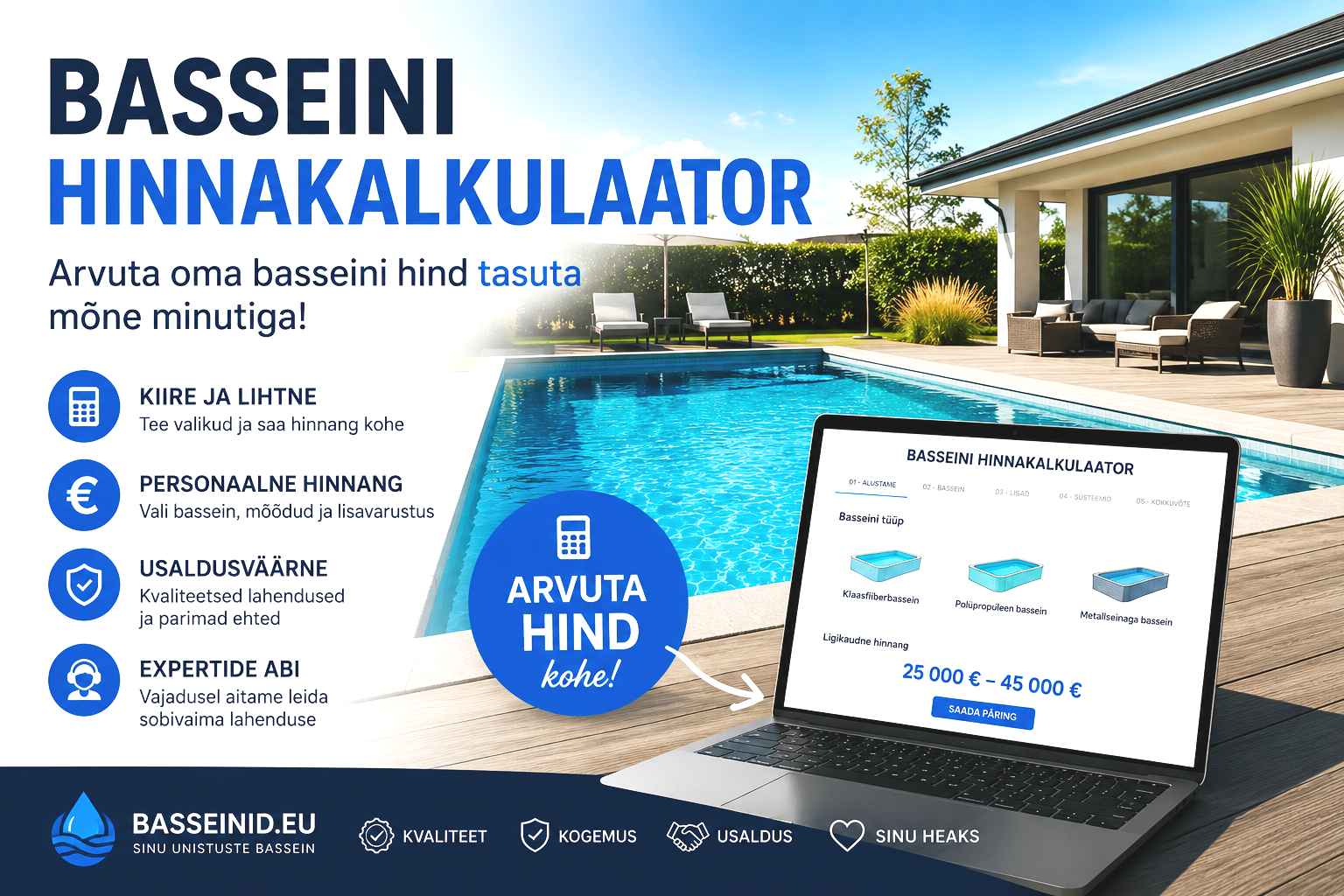 Arvuta oma basseini hind tasuta mõne minutiga