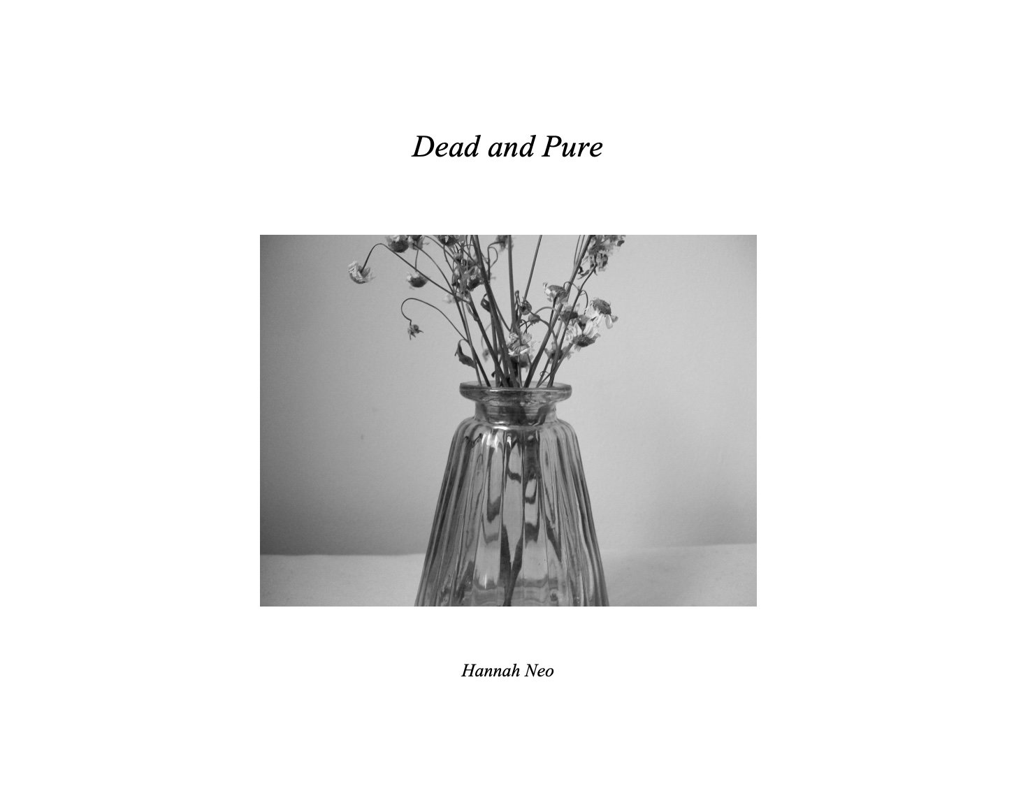 Dead & Pure