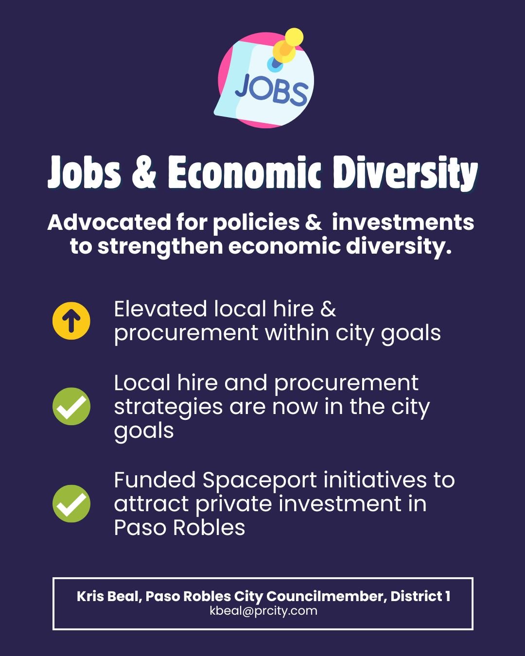 Graphic describing Kris Beal's results on jobs and economic diversity in Paso Robles.