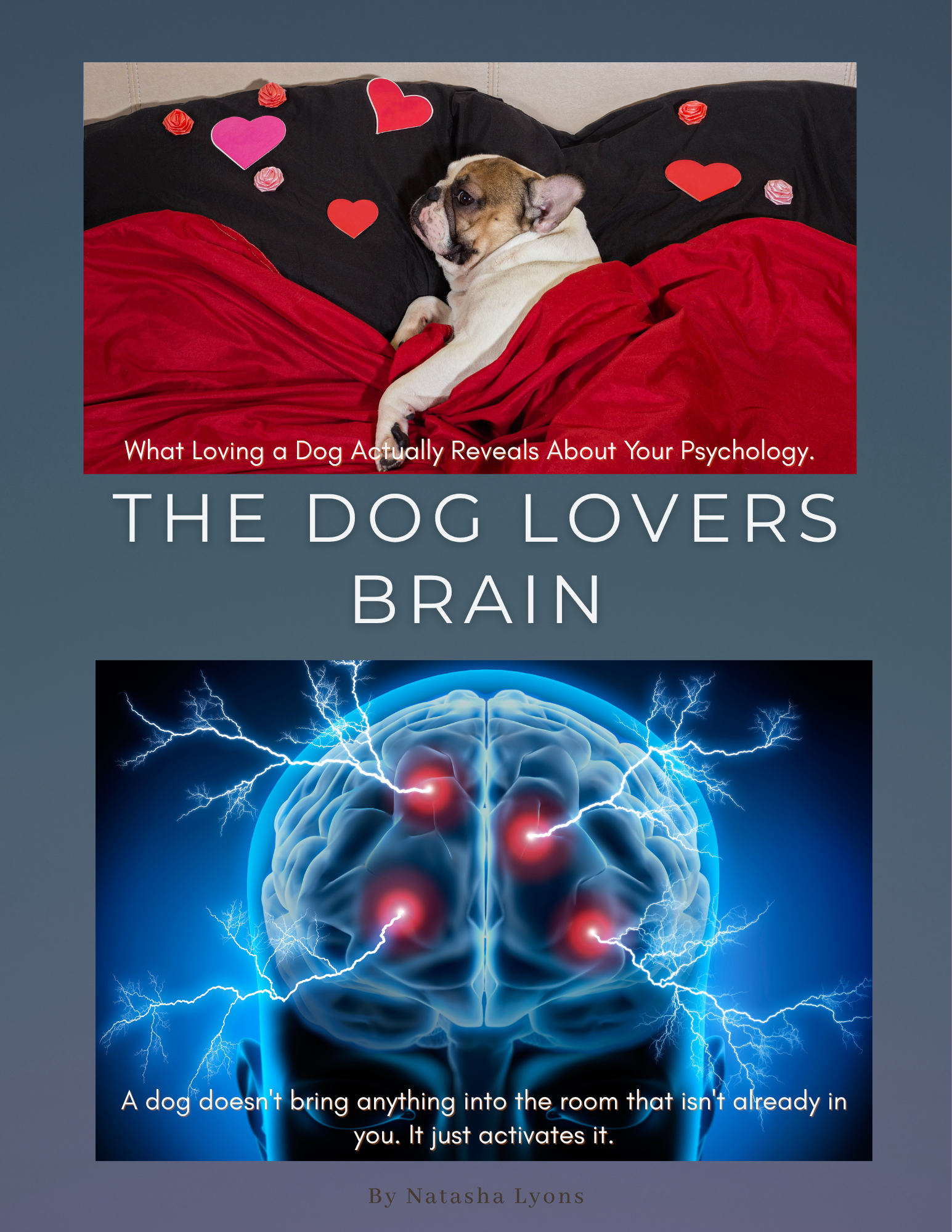 THE DOG LOVER'S BRAIN