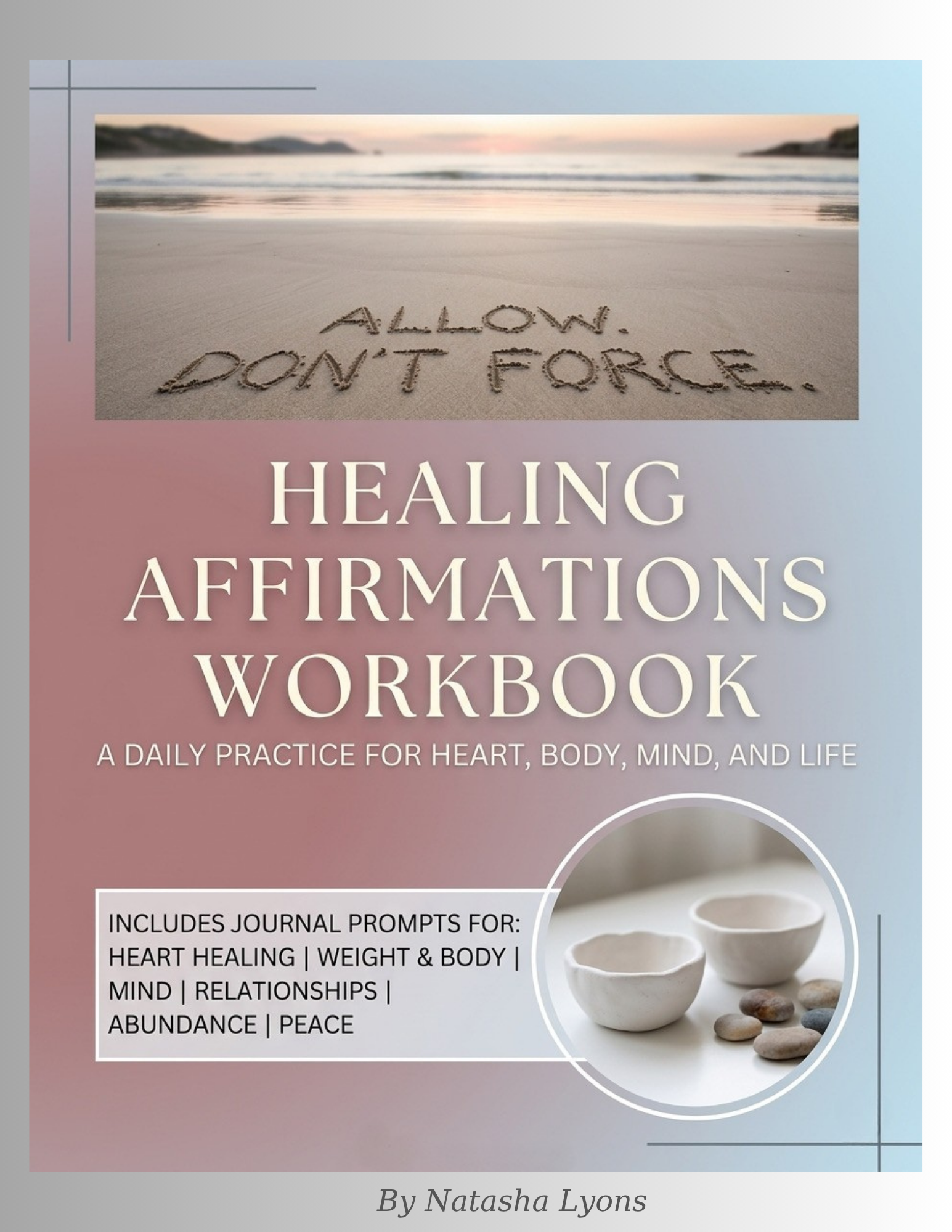 HEALING AFFIRMATIONS WORKBOOK