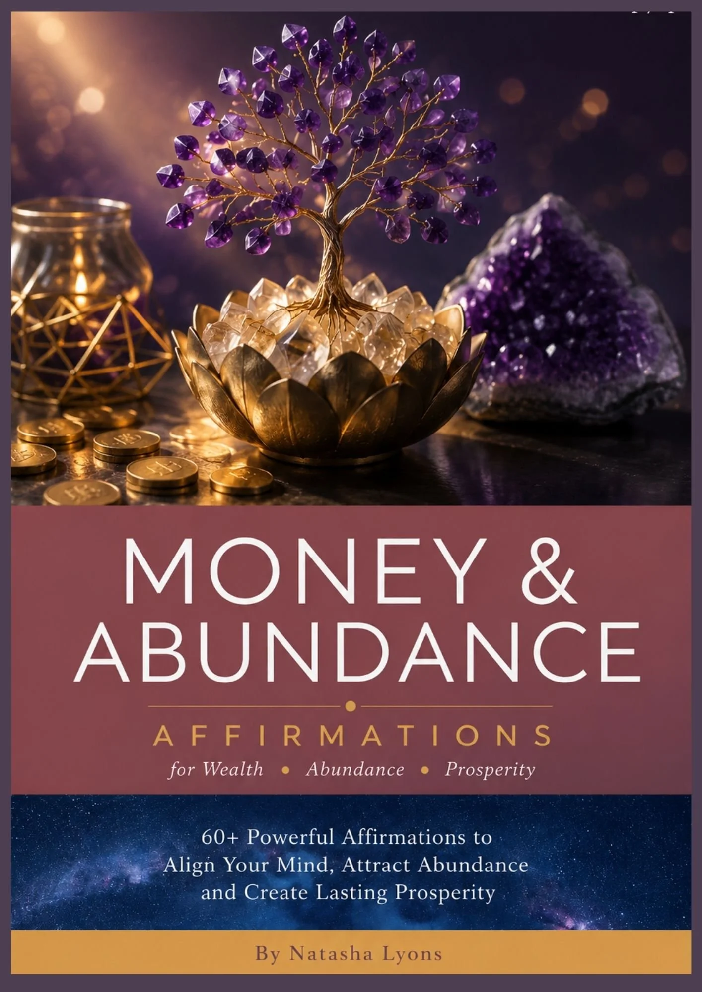 The cover of a book titled "Money & Abundance Affirmations" by Natasha Lyons, featuring a decorative purple gemstone tree, a purple amethyst geode, and stacked gold coins.
