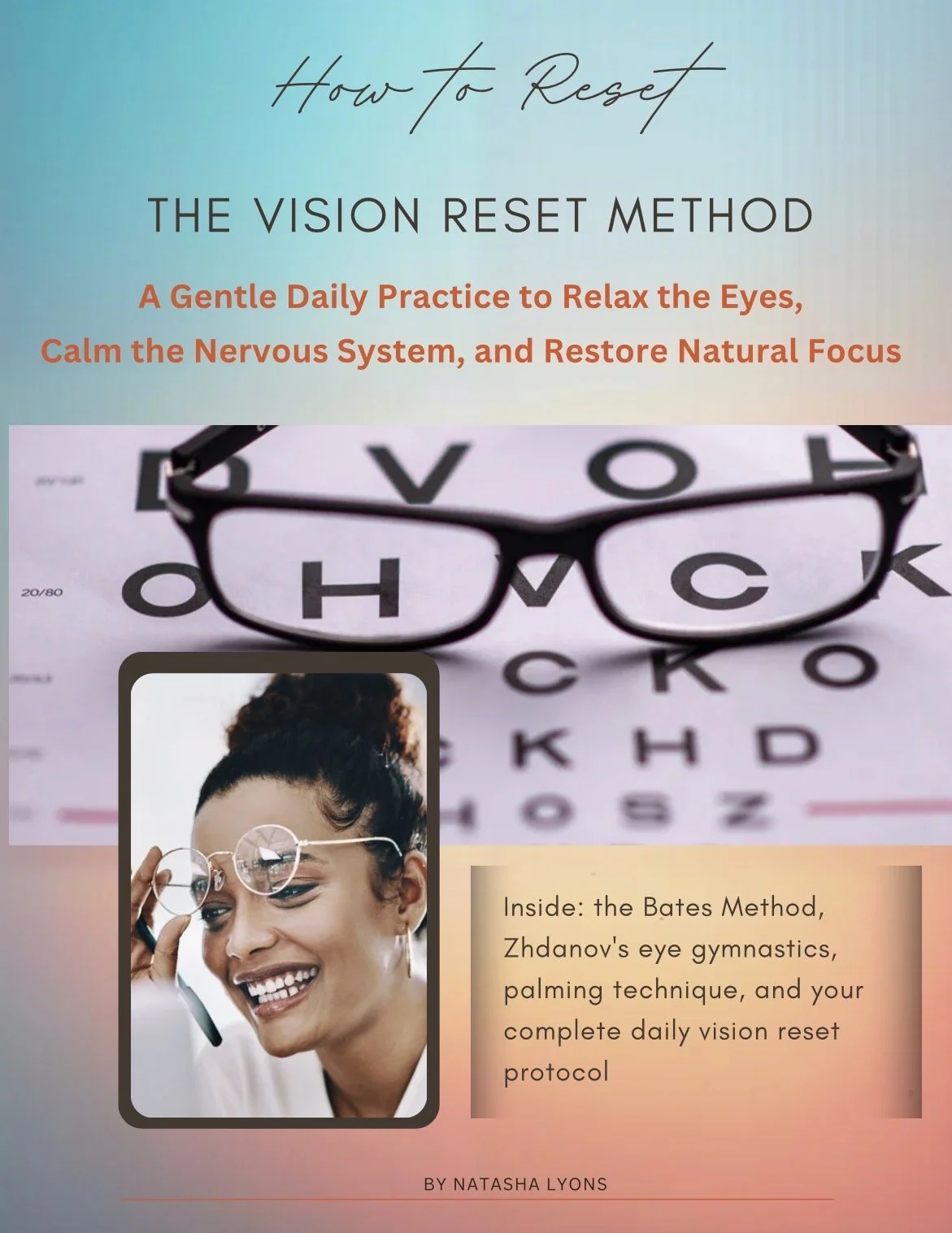 Book cover titled "How to Reset: The Vision Reset Method" with a subtitle in red: "A Gentle Daily Practice to Relax the Eyes, Calm the Nervous System, and Restore Natural Focus." The cover features an eye chart with glasses resting on it, a small ins