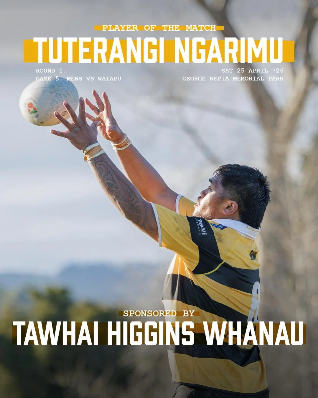 Ruatoria City Mens Player of the Match: sponsored by the TAWHAI HIGGINS WHANAU.

🟡⚫️Tuterangi Ngarimu🟡⚫️

Special mention to Te Aranga Hakiwai who was CITY&rsquo;s choice for Player of the Match for Waima.

Keen to sponsor our men&rsquo;s Player of