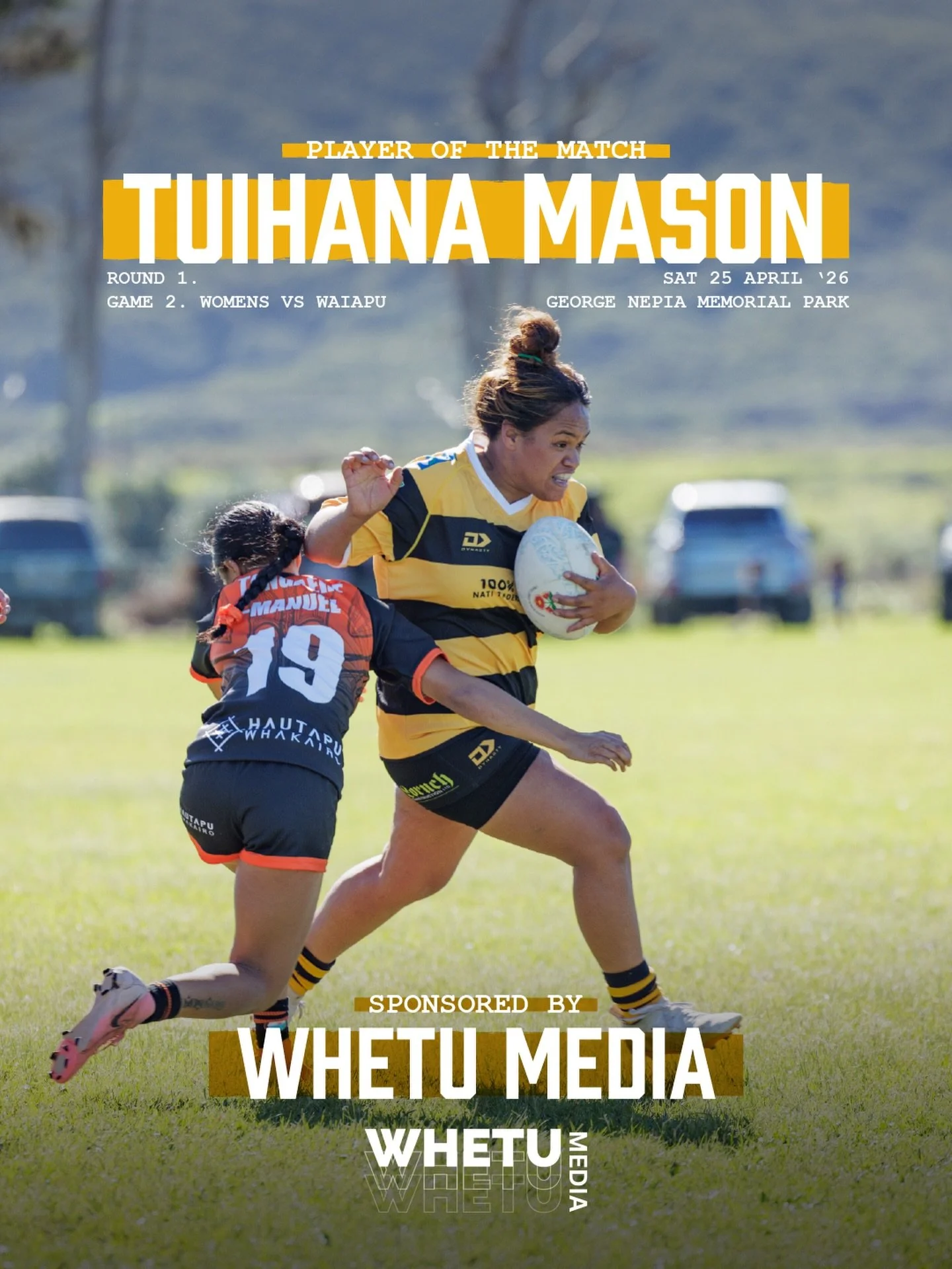 Ruatoria City Womens Player of the Match: sponsored by WHETU MEDIA.

🟡⚫️Tuihana Mason🟡⚫️
 
Special mention to Paige Teariki who was CITY&rsquo;s choice for Player of the Match for Waiapu.
