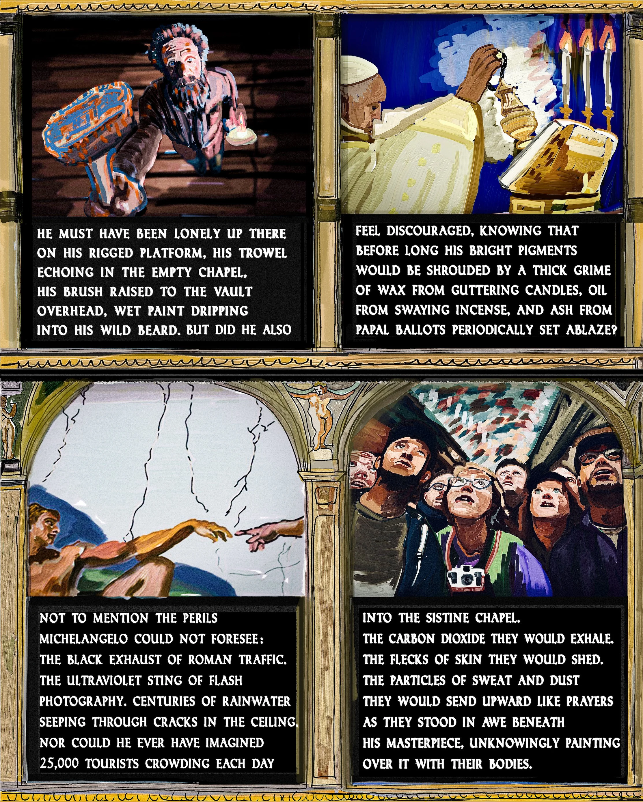 4 panel comic about Michelangelo painting the Sistine Chapel