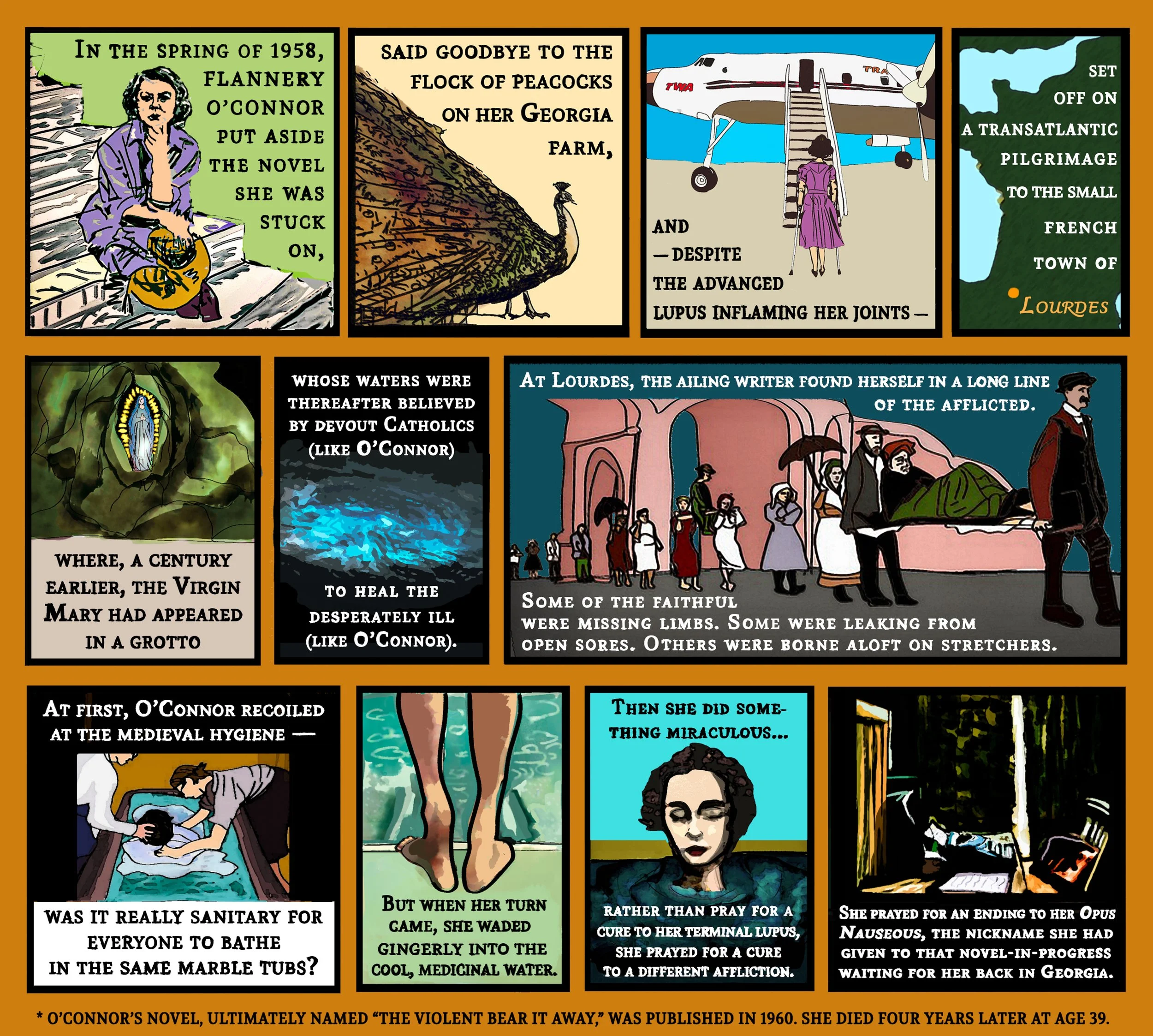 An 11 panel cartoon about Flannery O'Connor's trip to Lourdes.