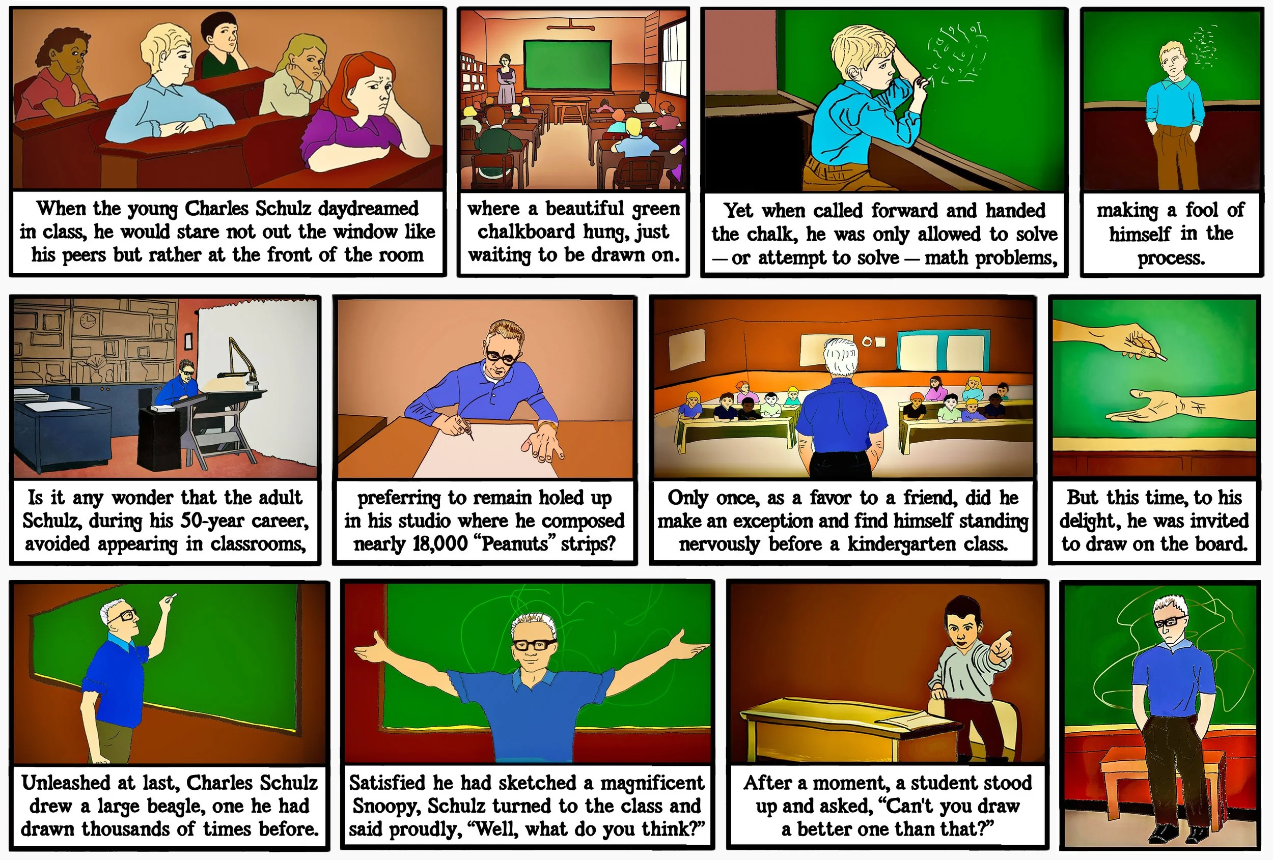 Comic strip depicting Charles Schulz in a classroom setting. Young Schulz is distracted by a chalkboard during math class. As an adult, he prefers his studio where he creates 'Peanuts.' Once, he draws Snoopy on a chalkboard for a kindergarten class, but a student critiques his drawing.