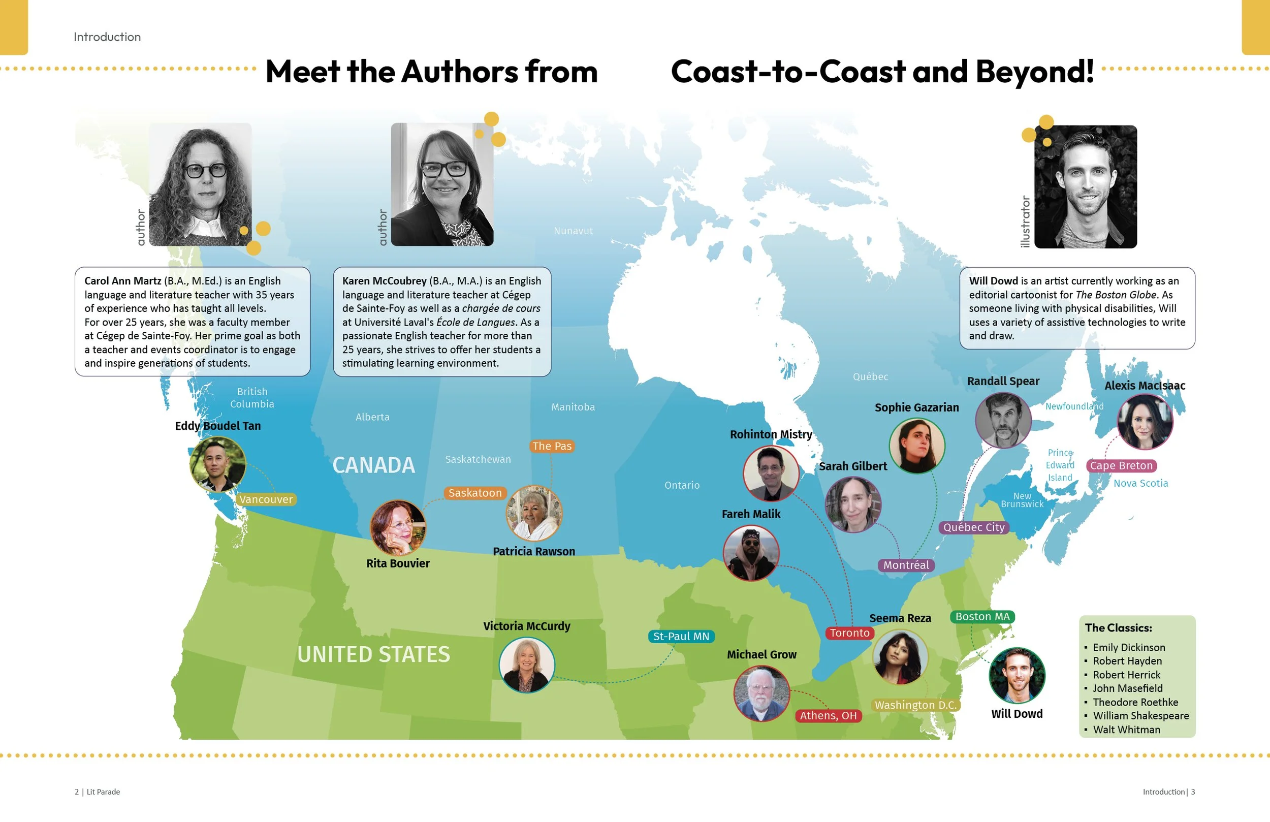 A colorful illustrated map of Canada and the United States featuring photos and names of authors from various regions. The map highlights different provinces and states, with labels and images connected by dotted lines to their respective locations. The top section introduces authors, including Carol Ann Martz, Karen McCoubrey, and Will Dowd, with brief descriptions of their backgrounds and work. The map also shows cities like Vancouver, Victoria, Toronto, and Boston, among others, with some authors' names next to their photos overlaying the geographic regions.