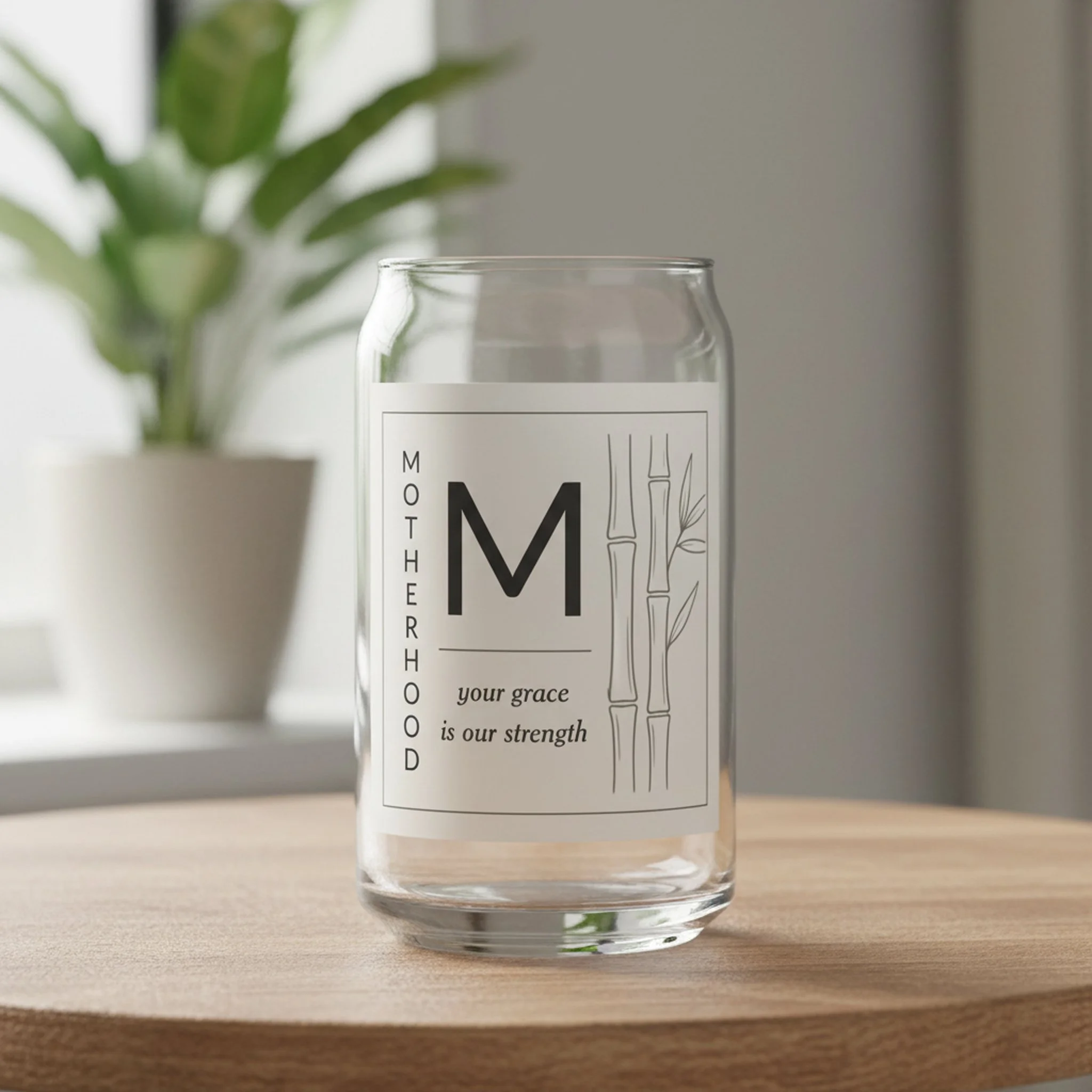 Mother's Day Serene Bamboo Motherhood Quote Can Glass.jpg