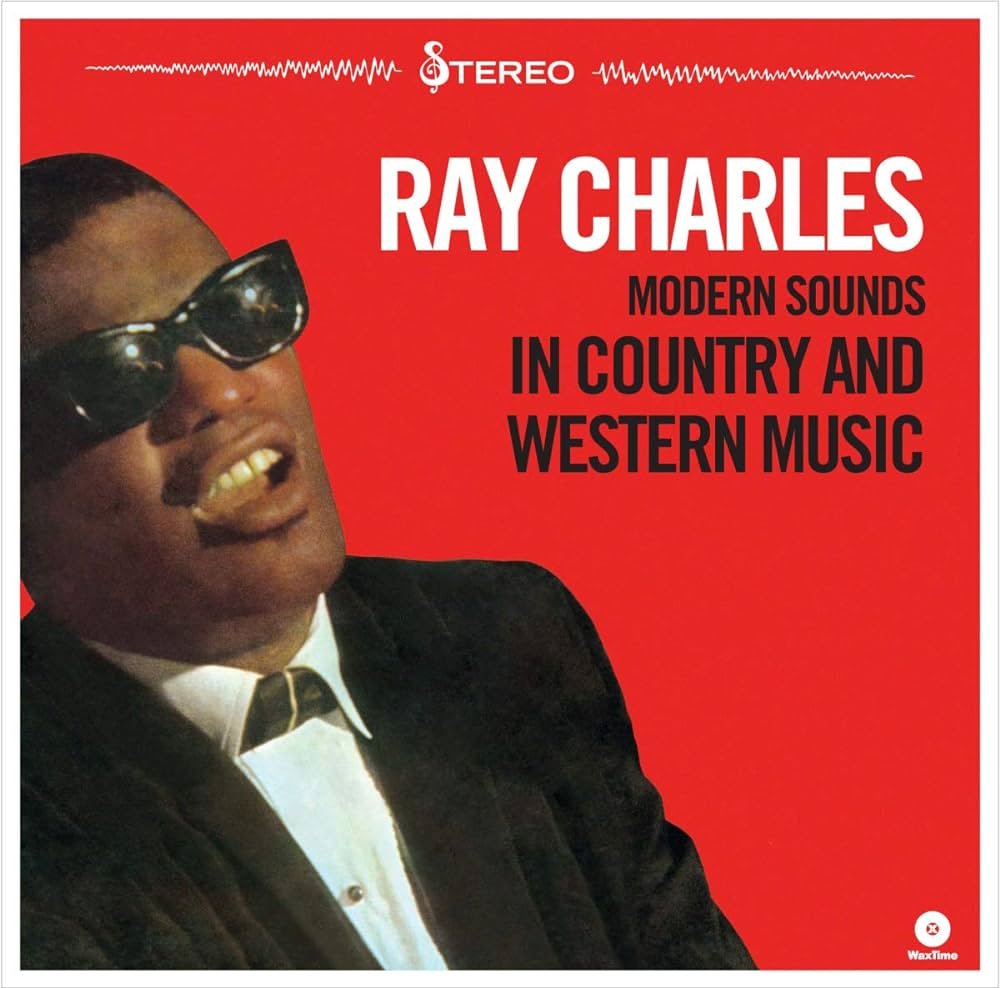 Ray Charles Modern Sounds in Country And Western Music