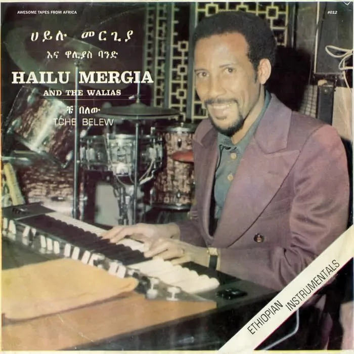 Hailu Mergia and the Walias album cover Tche Belew