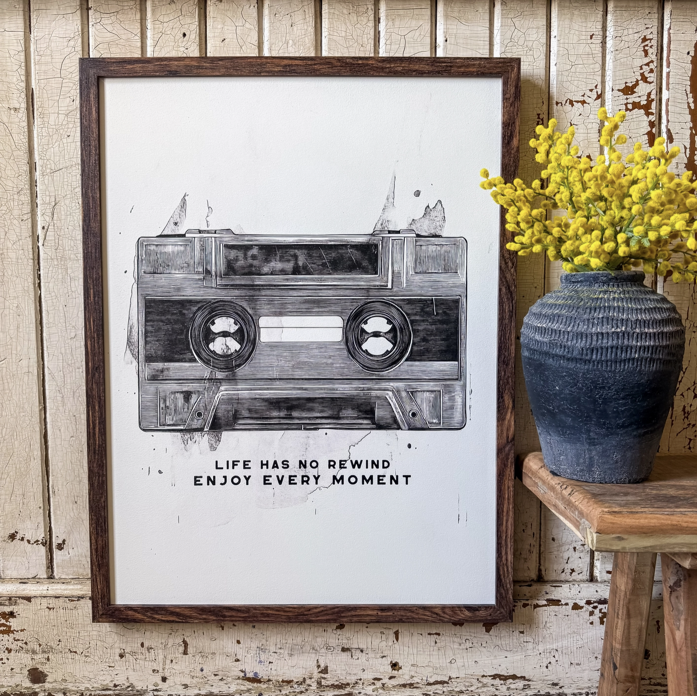 Life Has No Rewind Enjoy Every Moment Wall Sign