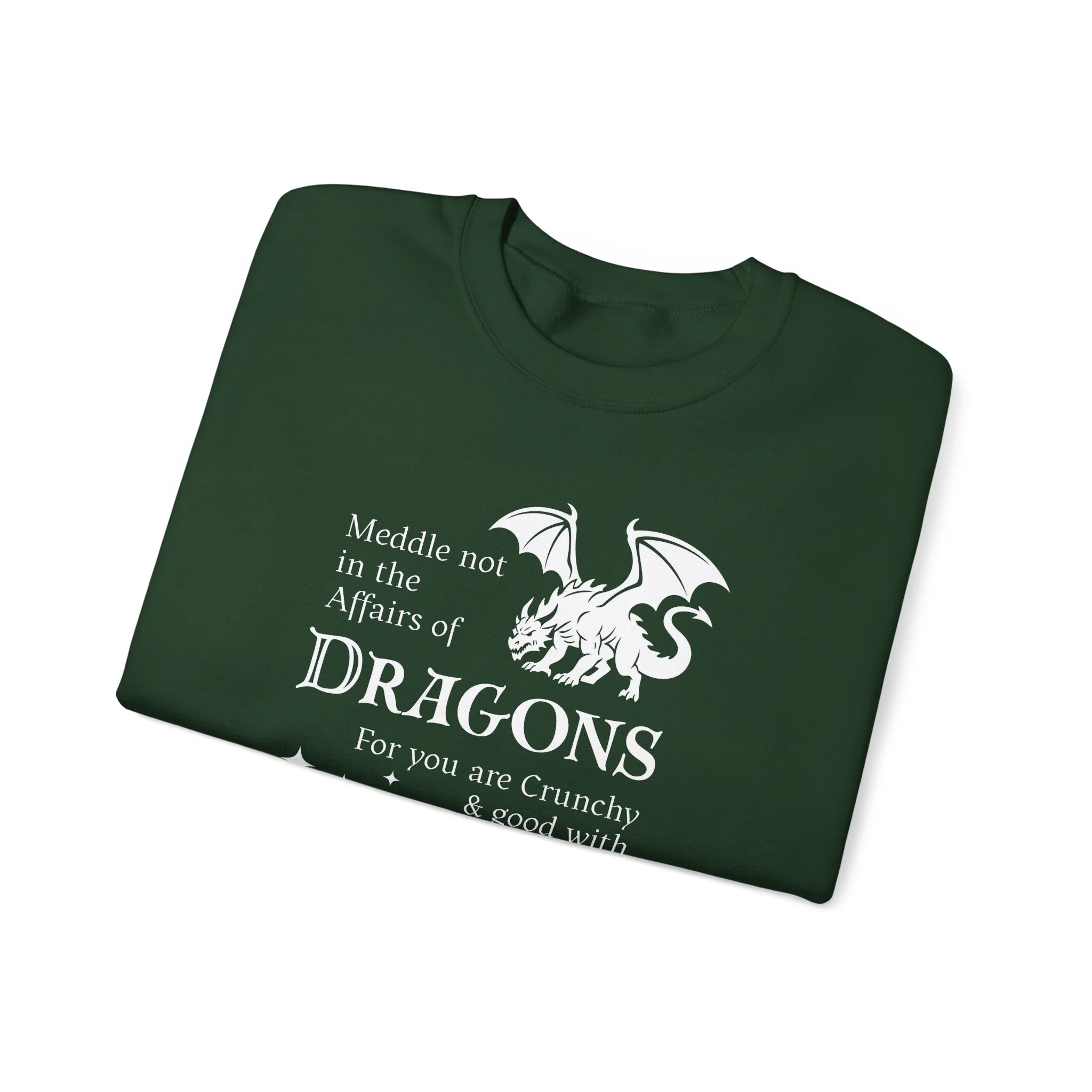 Forest green folded crewneck with white dragon graphic and playful “affairs of dragons” quote.