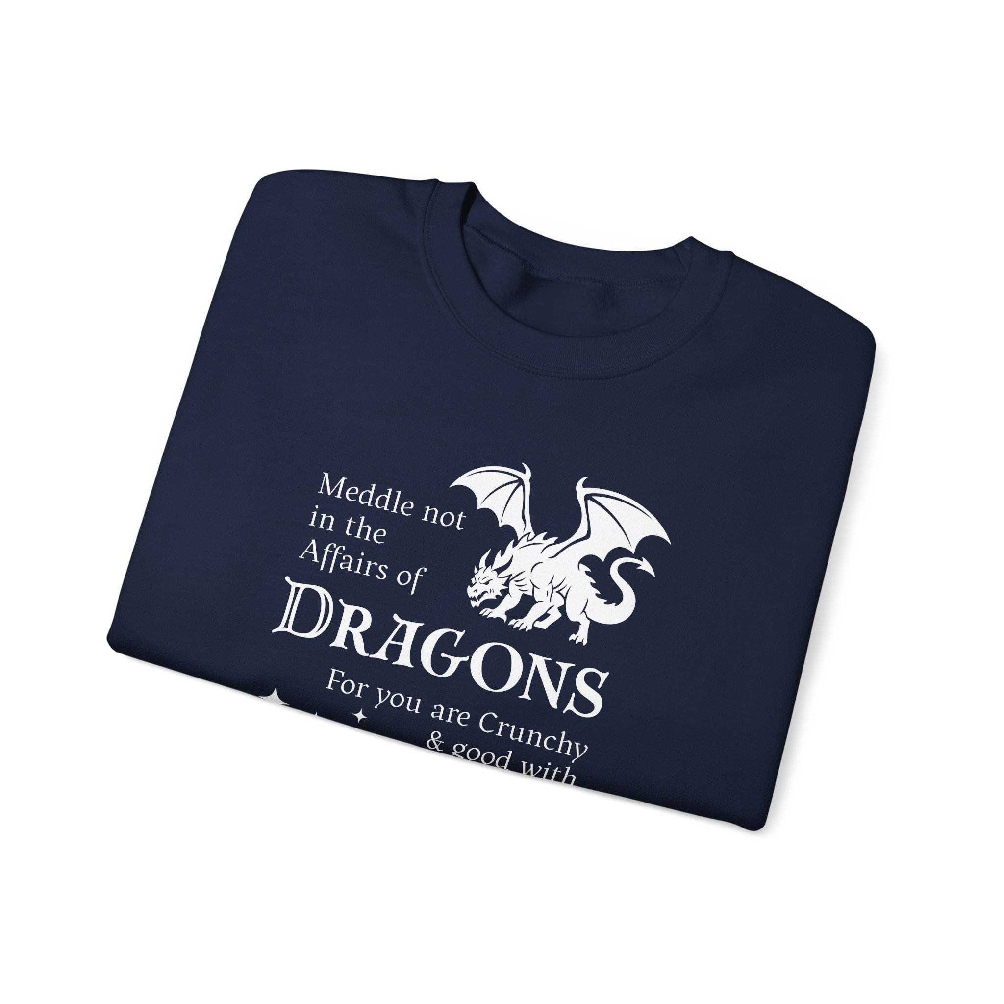 Navy blue folded sweatshirt with white dragon illustration and humorous dragon warning quote.