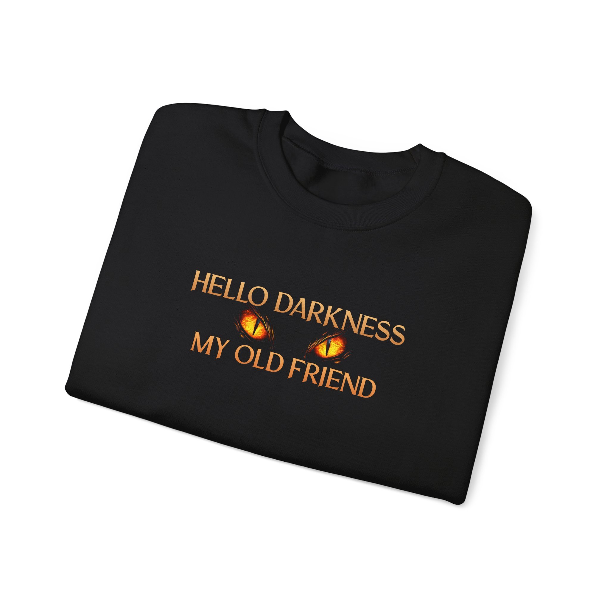 Folded black sweatshirt featuring “Hello Darkness My Old Friend” design with amber lettering and dragon eyes