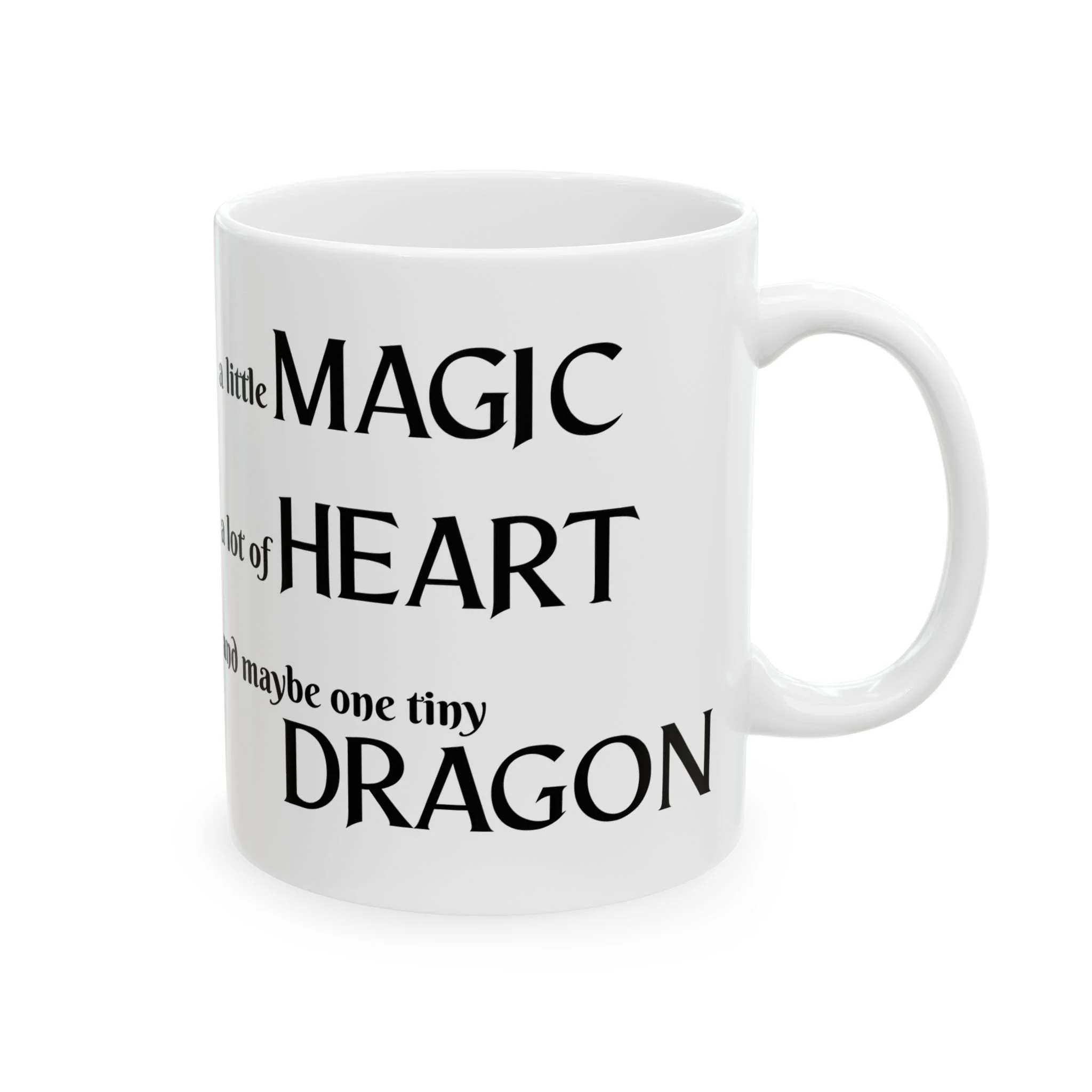 Angled view of fantasy quote mug showing wrapped text design and glossy ceramic finish