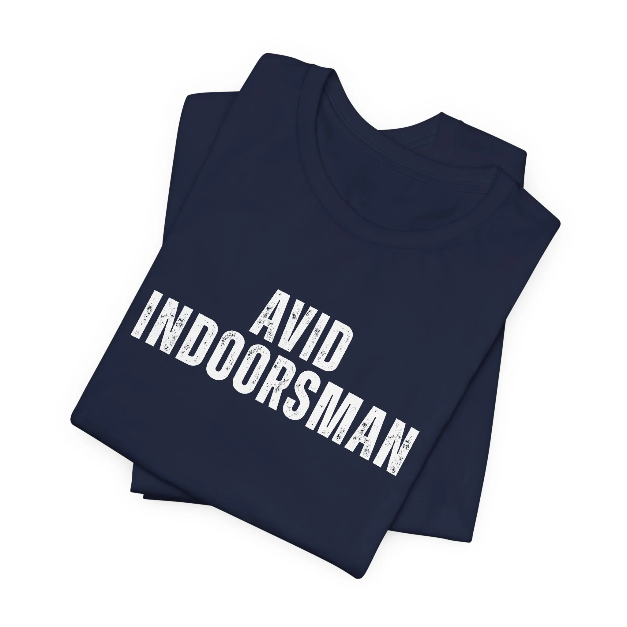 Navy Avid Indoorsman graphic t-shirt folded with bold white text centered on front