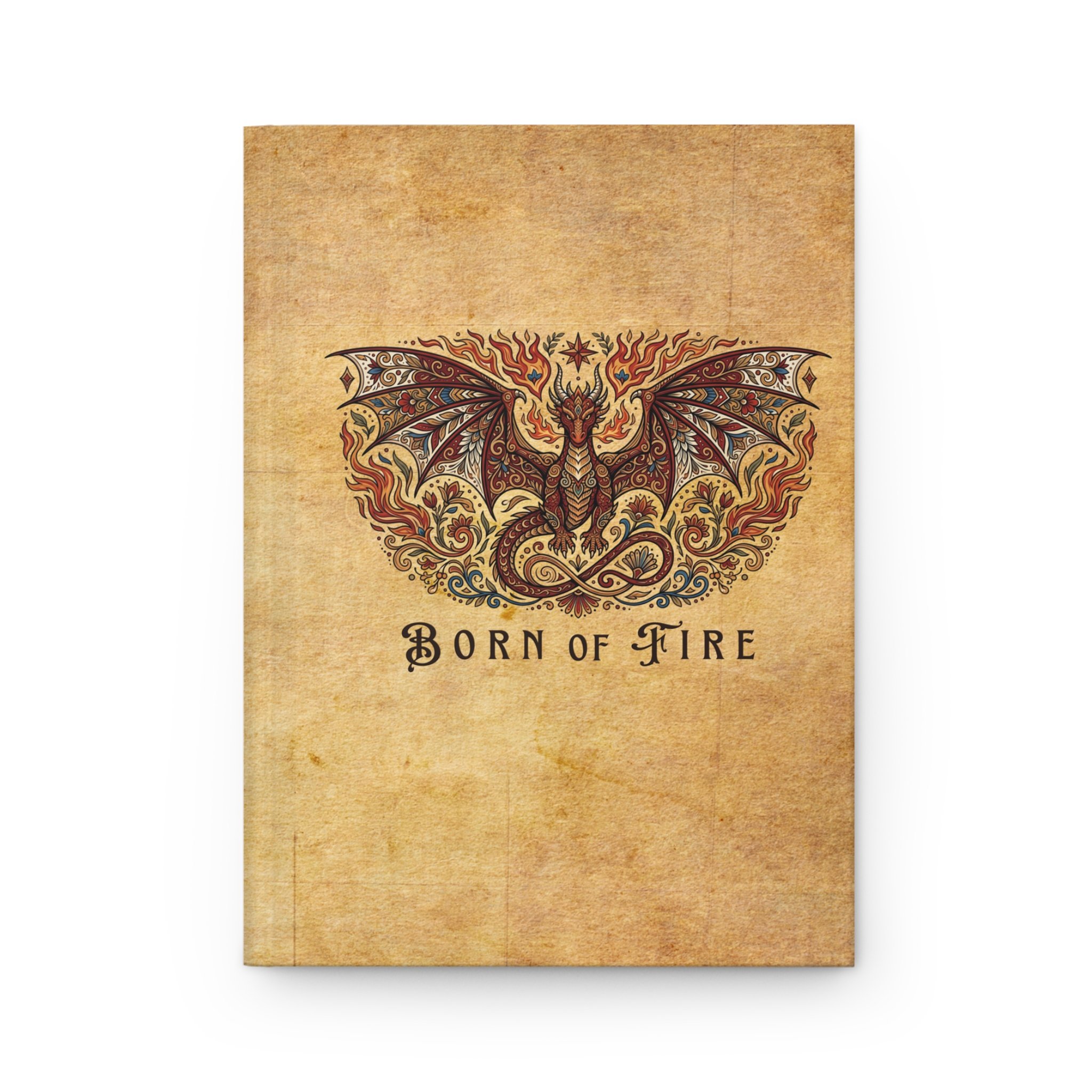 Front cover of dragon writing journal with the quote "Born of Fire."