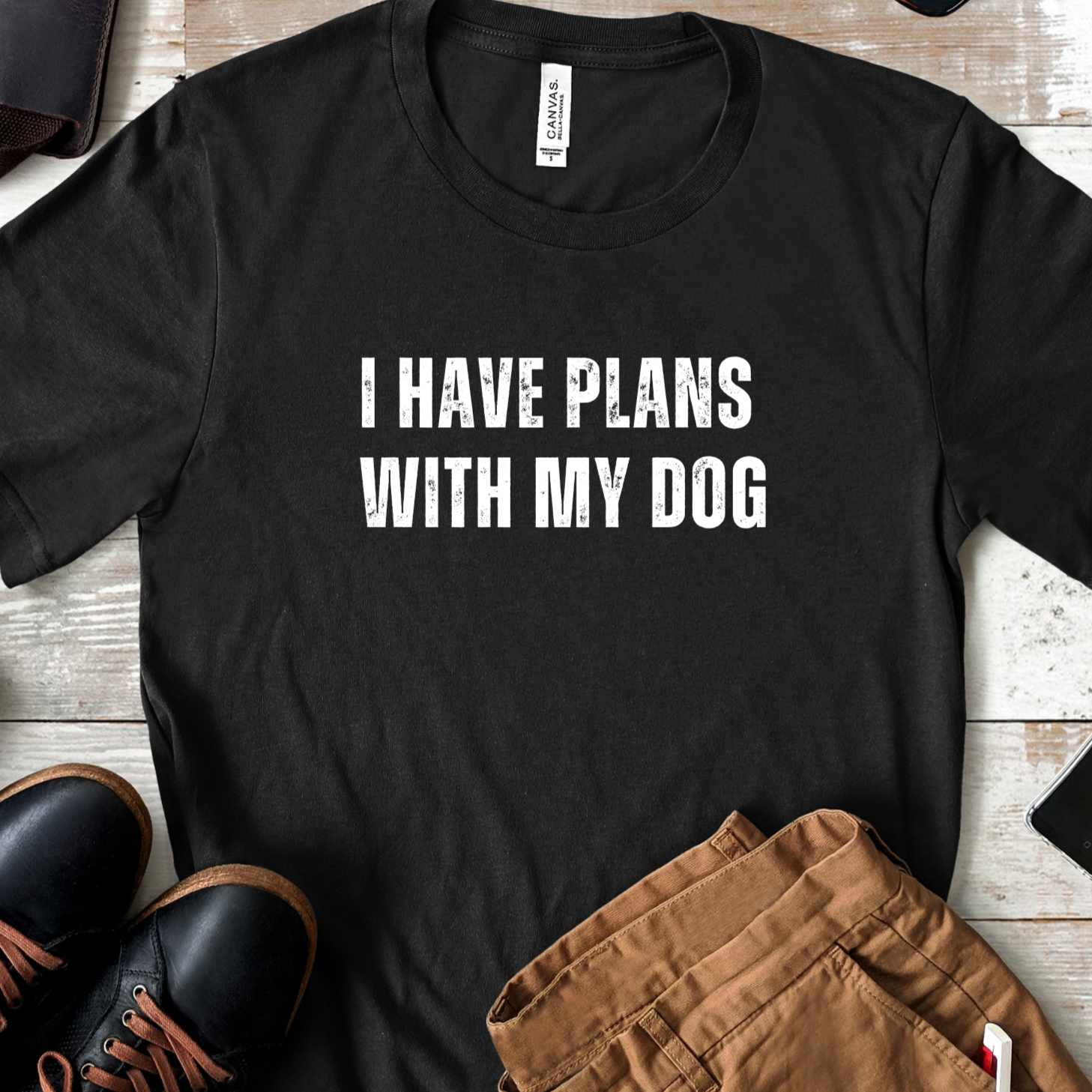 I Have Plans with My Dog T-Shirt – Funny Dog Lover Graphic Tee