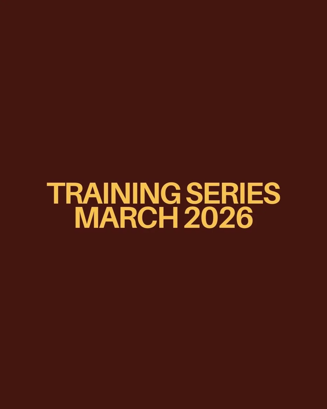 Training Series (Open Level) - March 2026 (Oakland)