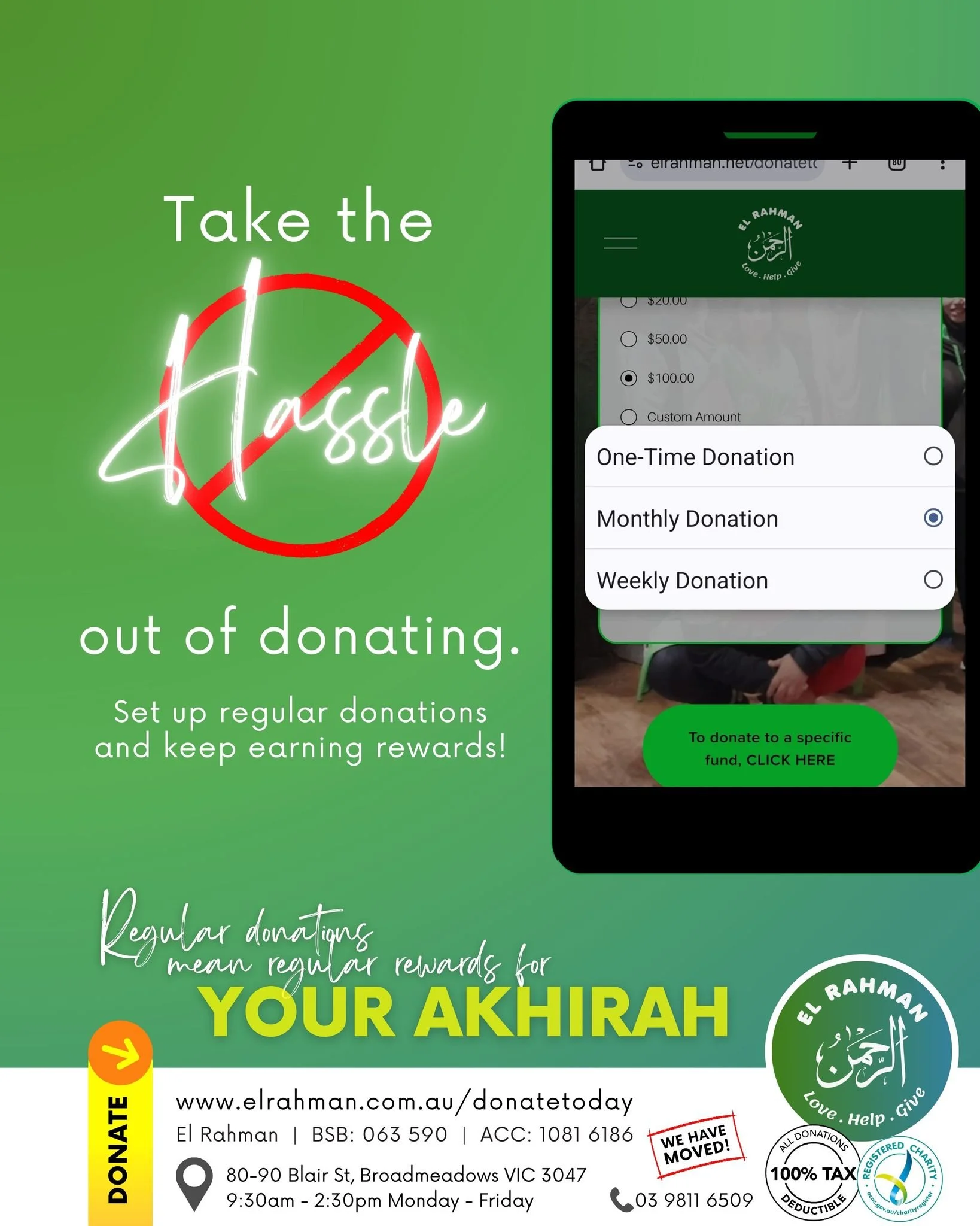 Love regular charity but can't find the time or keep forgetting to donate?
Take the hassle out of donating, set up regular donations and keep earning rewards!
Simply visit the &quot;donate&quot; tab on our website: www.elrahman.com.au/donatetoday

𝙃