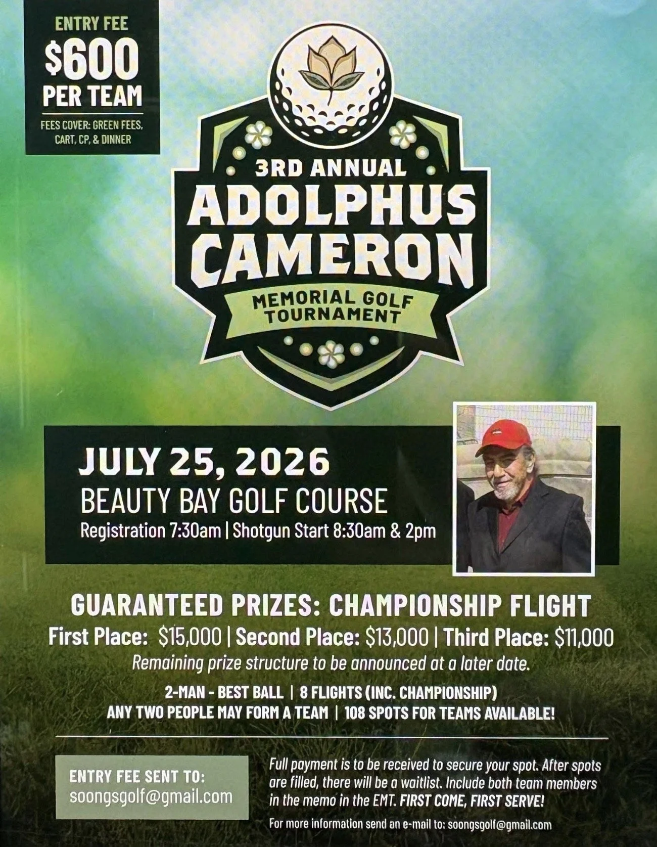3RD ANNUAL ADOLPHUS CAMERON MEMORIAL GOLF TOURNAMENT
