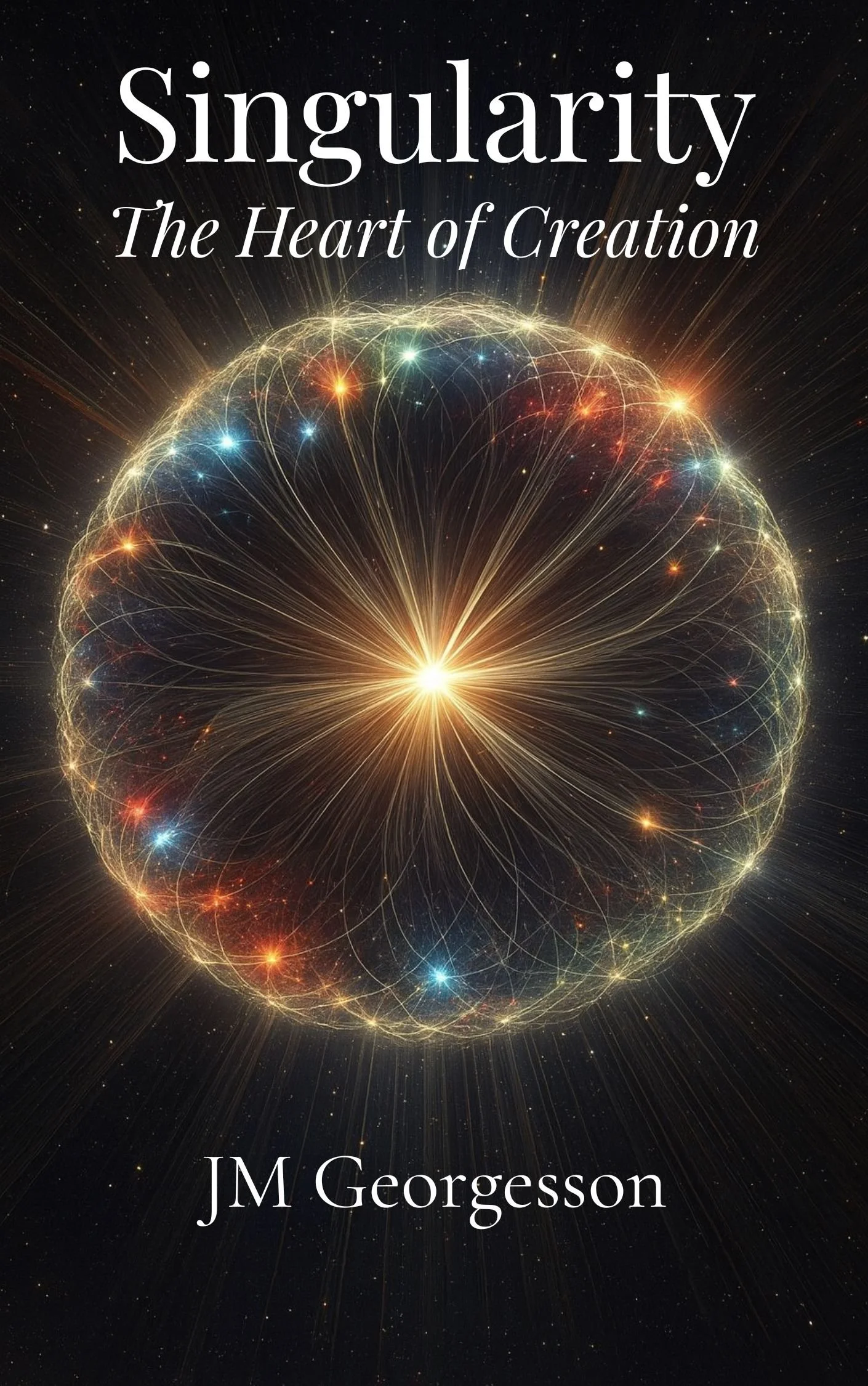 Singularity by JM Georgesson — metaphysical novel about consciousness