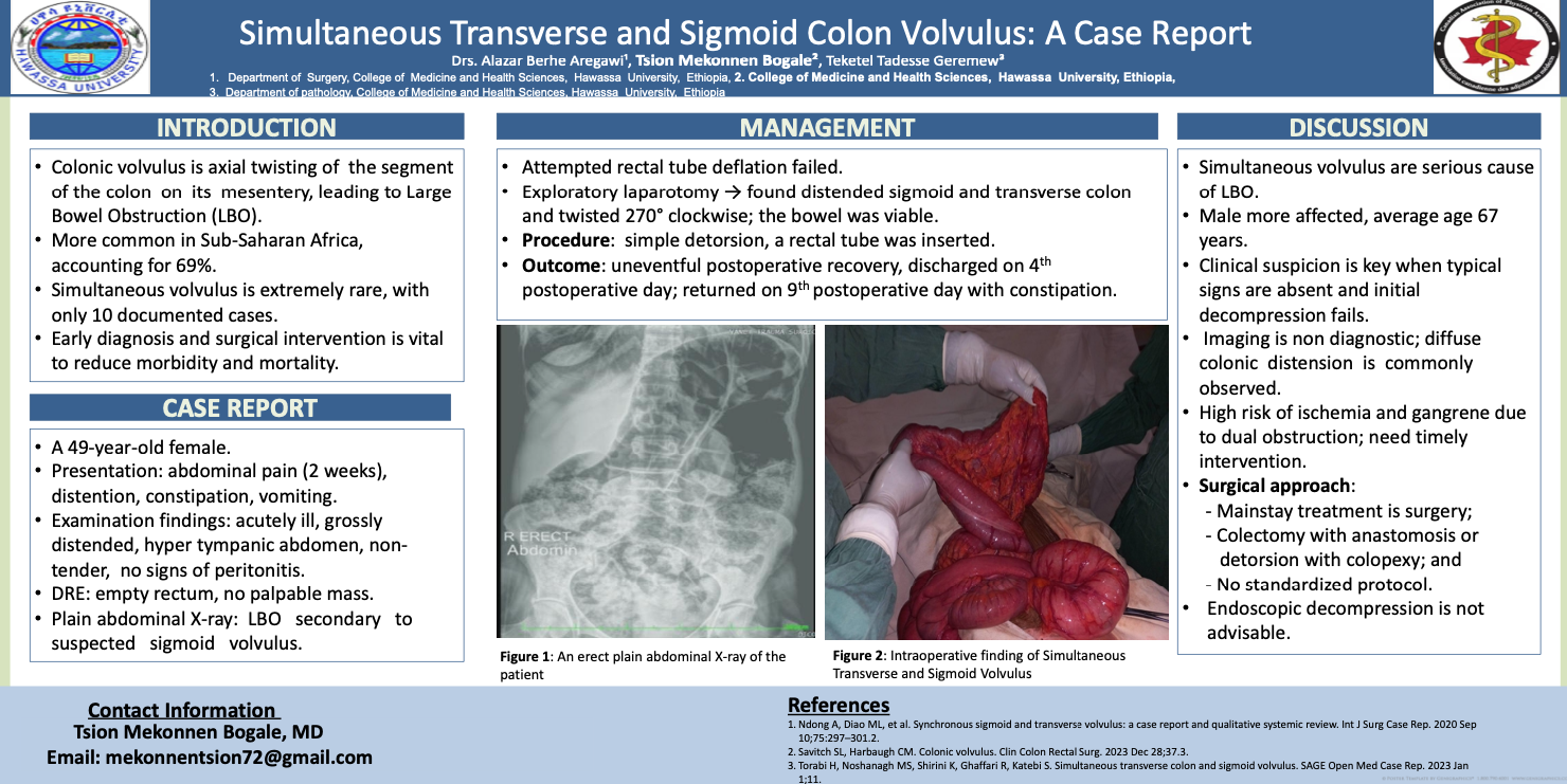 Simultaneous Transverse and Sigmoid Colon Volvulus: A Case Report
//
Aregawi, A. B., Bogale, T. M., & Geremew, T. T. (2025). Hawassa University, Ethiopia. //
A rare case report describing the concurrent presentation and successful surgical management