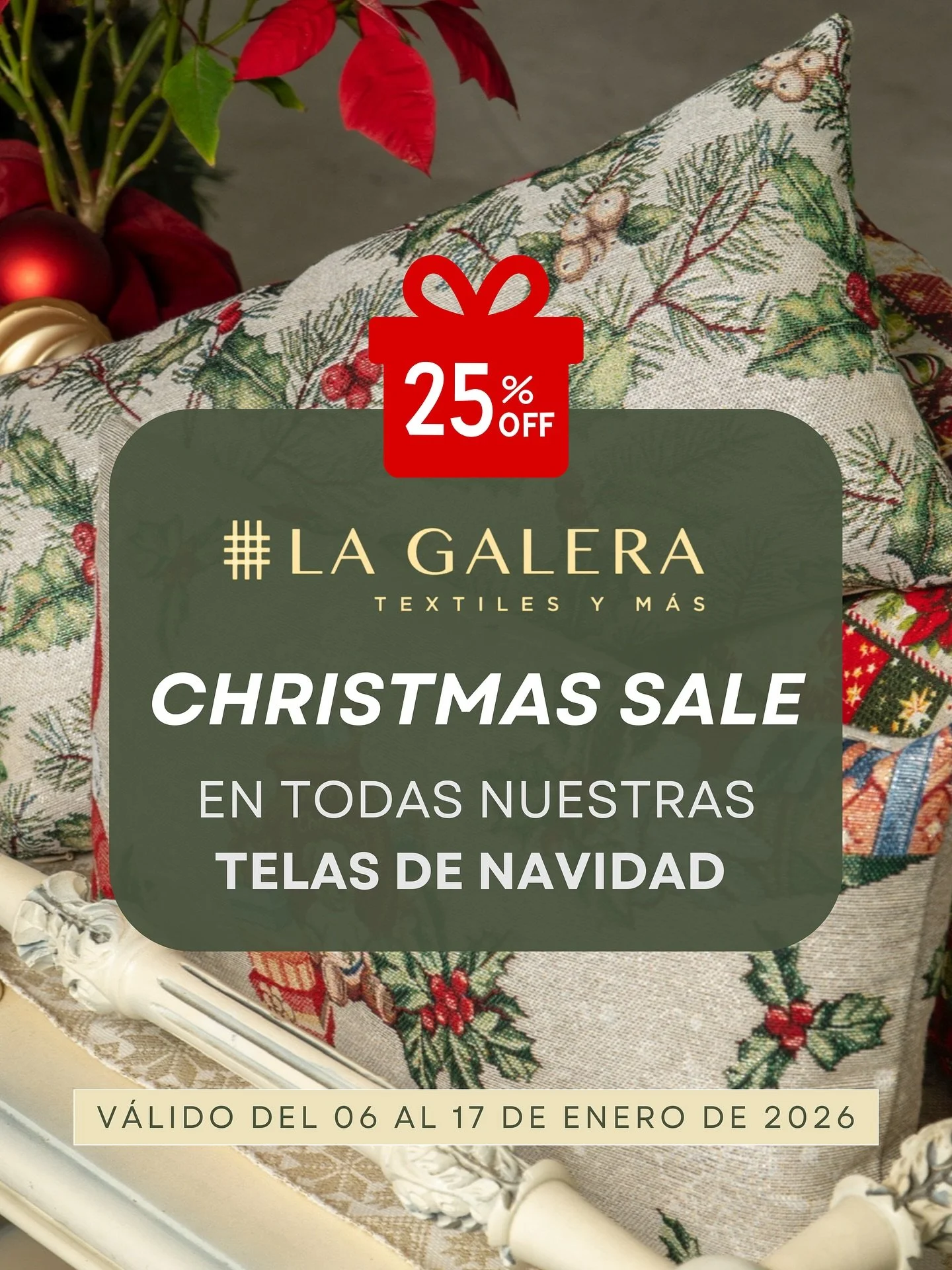 Lleg&oacute; nuestro Christmas Sale 🎄Tenemos para ti un 25% OFF en nuestras telas de Navidad.

📆 V&aacute;lido del 6 al 17 de enero de 2026 en La Galera Textiles y M&aacute;s.

#LaGaleraTextilesyMas #ChristmasSale #TelasNavide&ntilde;as #DescuentoE