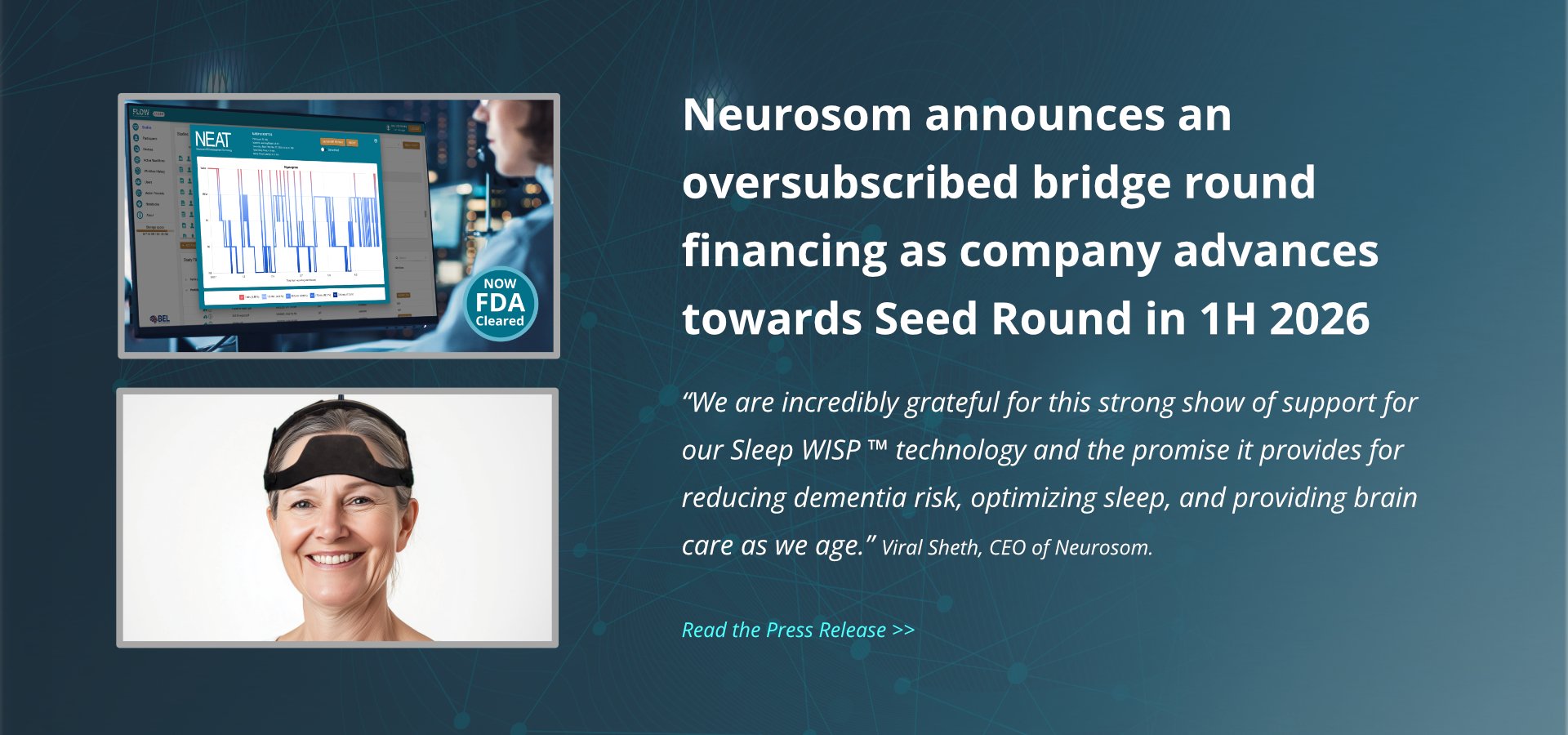 Neurosom™ has announced the imminent close of an oversubscribed bridge round, a strong validation of our mission to transform deep and REM sleep into a therapeutic pathway for long-term brain health.
The round was led by Portland Seed Fund’s Intrepid