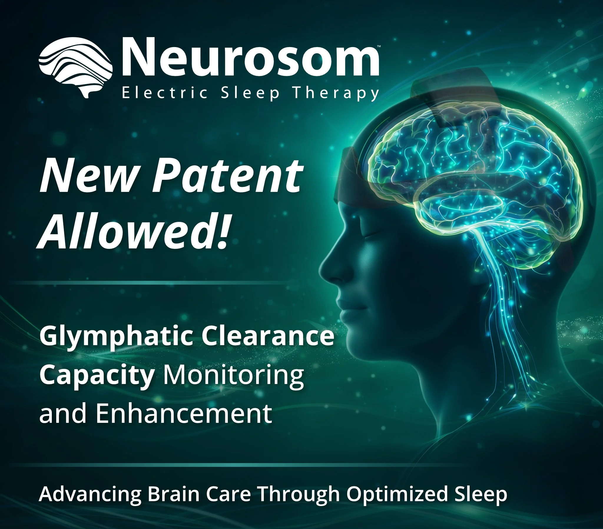 Neurosom is thrilled to announce the allowance of a new patent for Glymphatic Clearance Capacity.