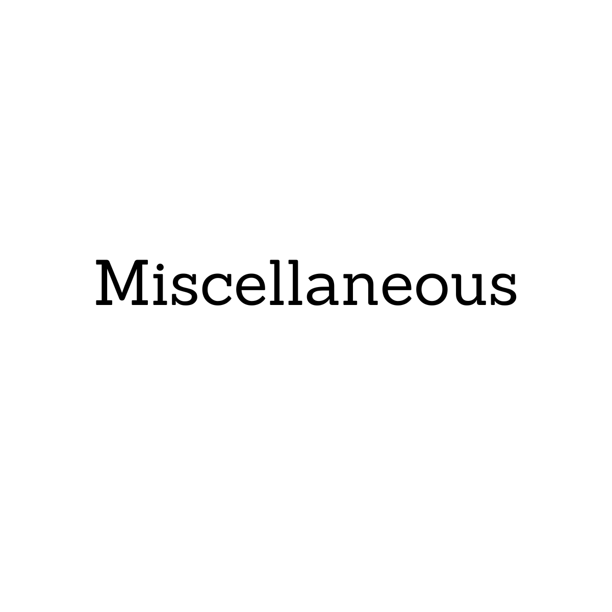 Miscellaneous