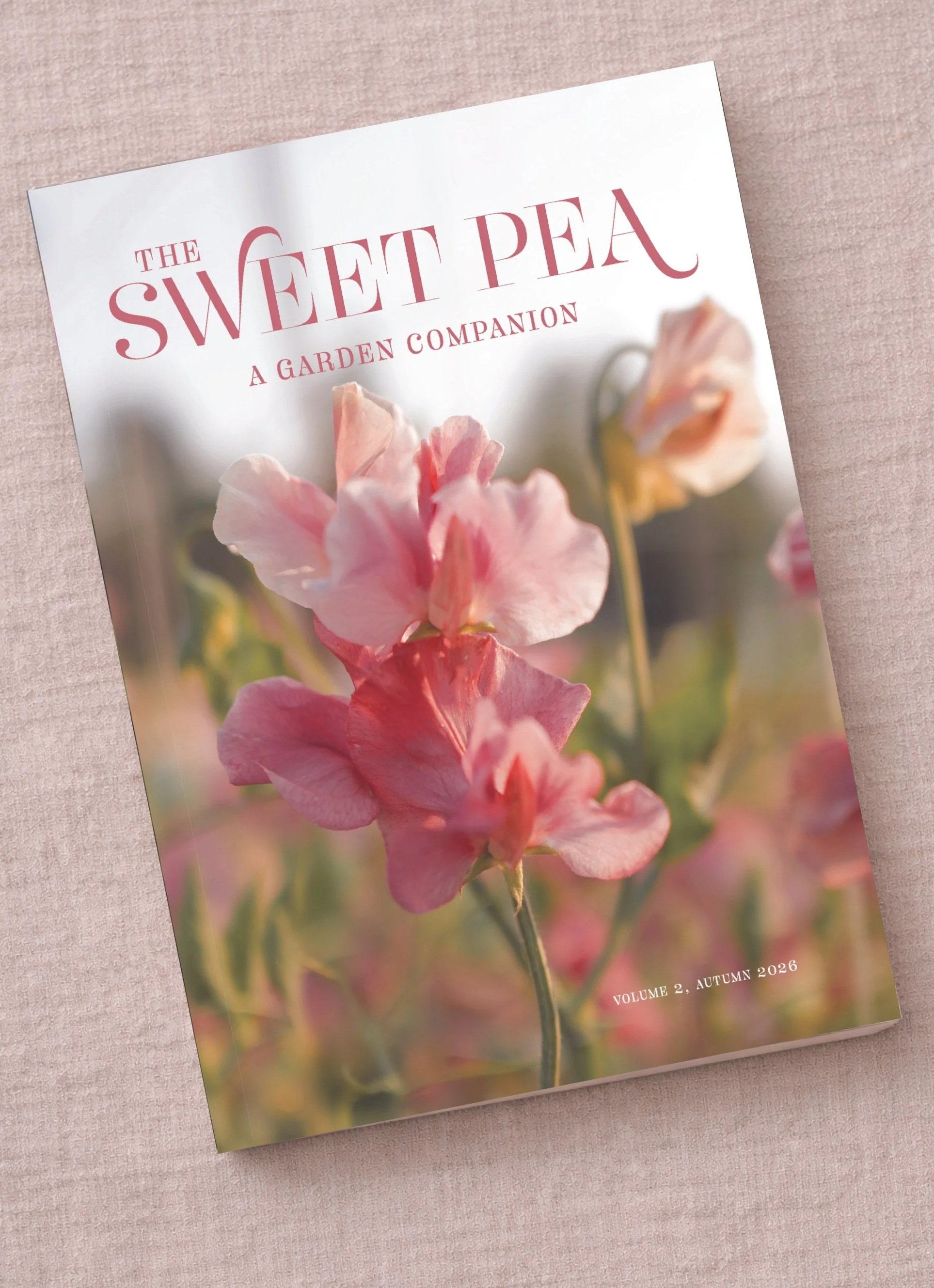 The Sweet Pea: A Garden Companion - Autumn 2026 Issue