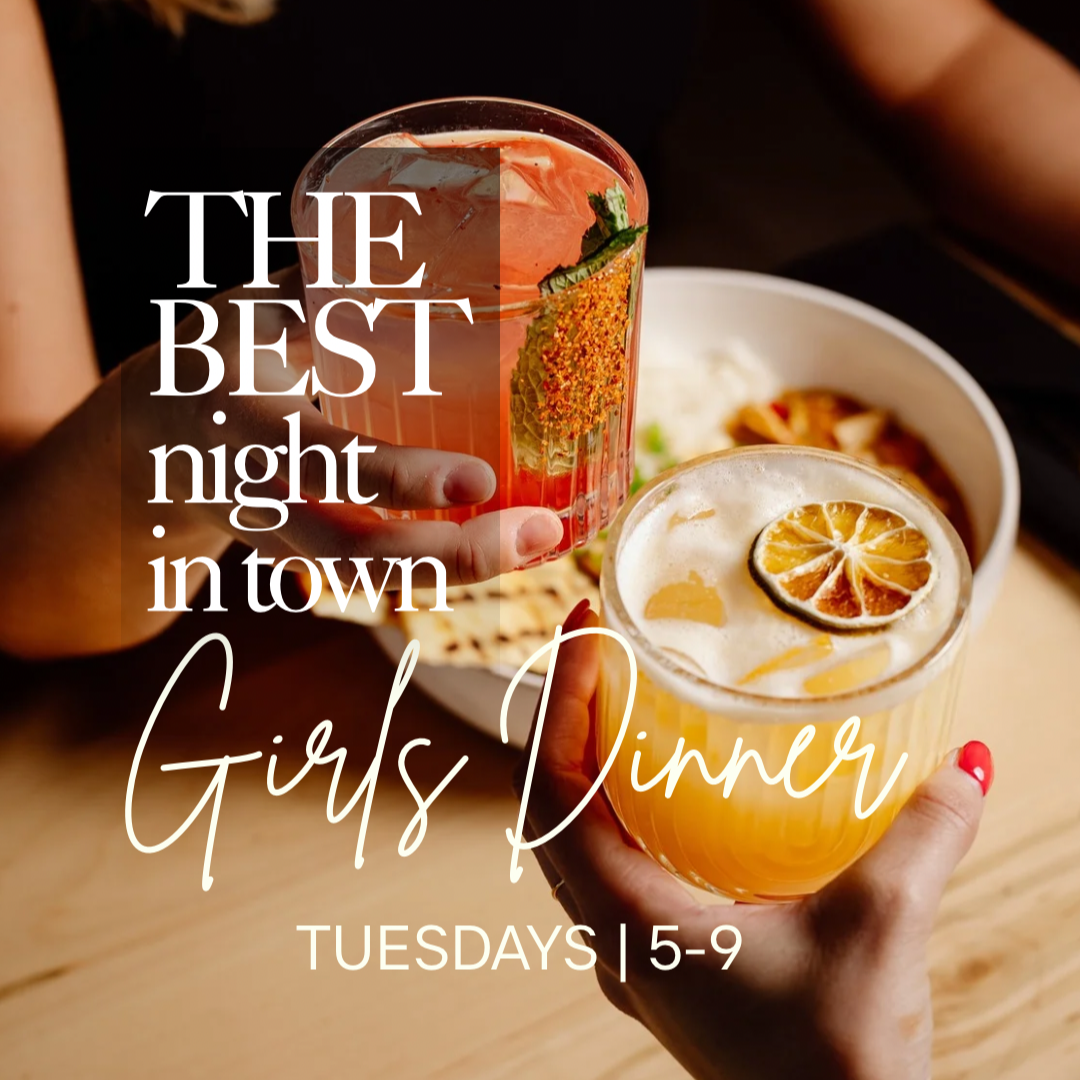 Girl Dinner Tuesday