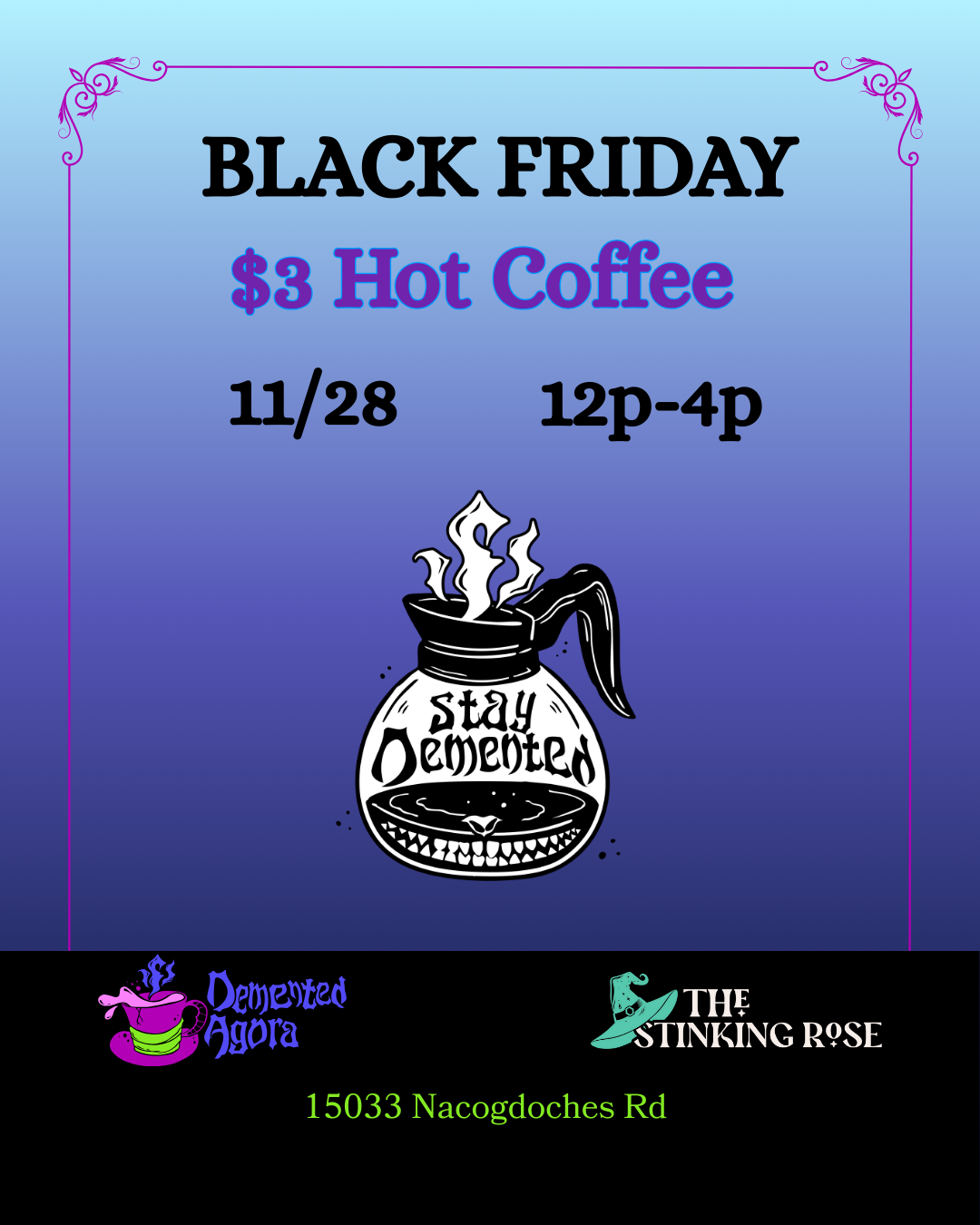Black Friday @ The Stinking Rose