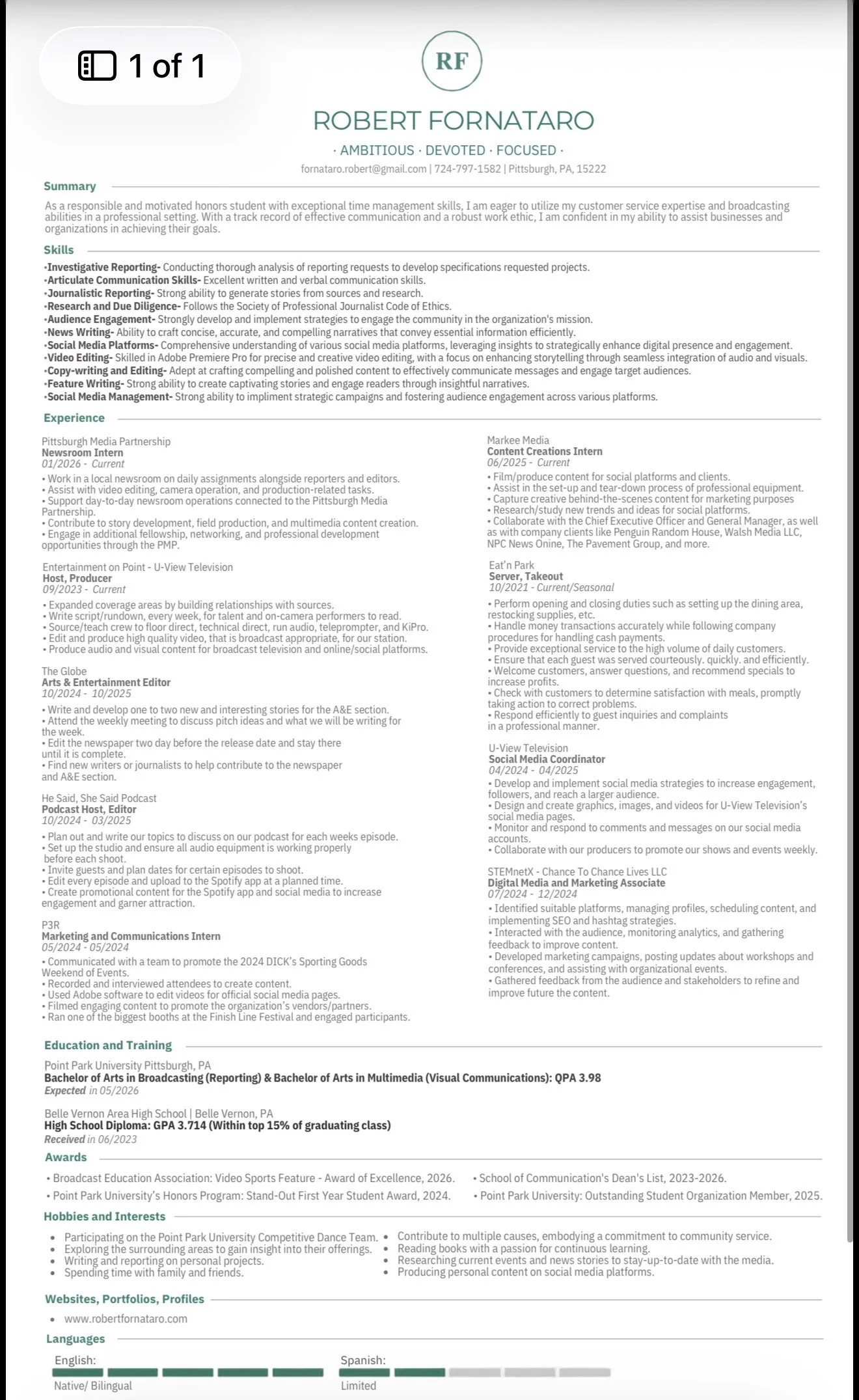 A professional resume for Robert Fornataro. It includes a summary, skills, work experience, education, awards, hobbies, and interests. The resume highlights skills in journalism, media production, and communications, with experience at Pittsburgh Media Partnership, Markee Media, and The Globe. It also details education from Point Park University, awards, and hobbies such as dance and community service.