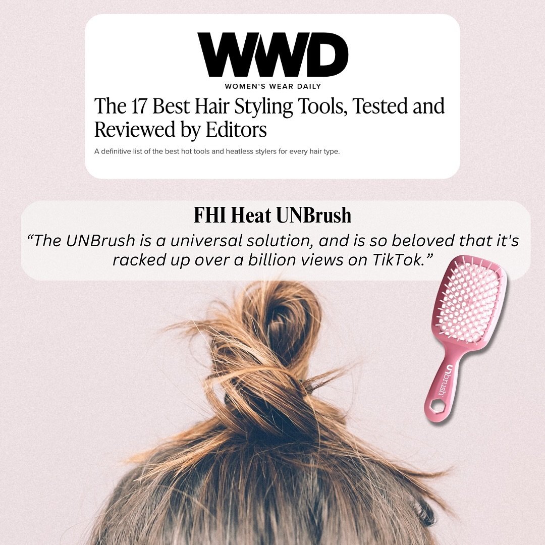 FHI Heat UNBrush was named one of the best hair styling tools by @WWD💖

Thank you @wwd for including @fhiheat! Swipe to see what WWD had to say about the viral hairbrush&hellip;✨