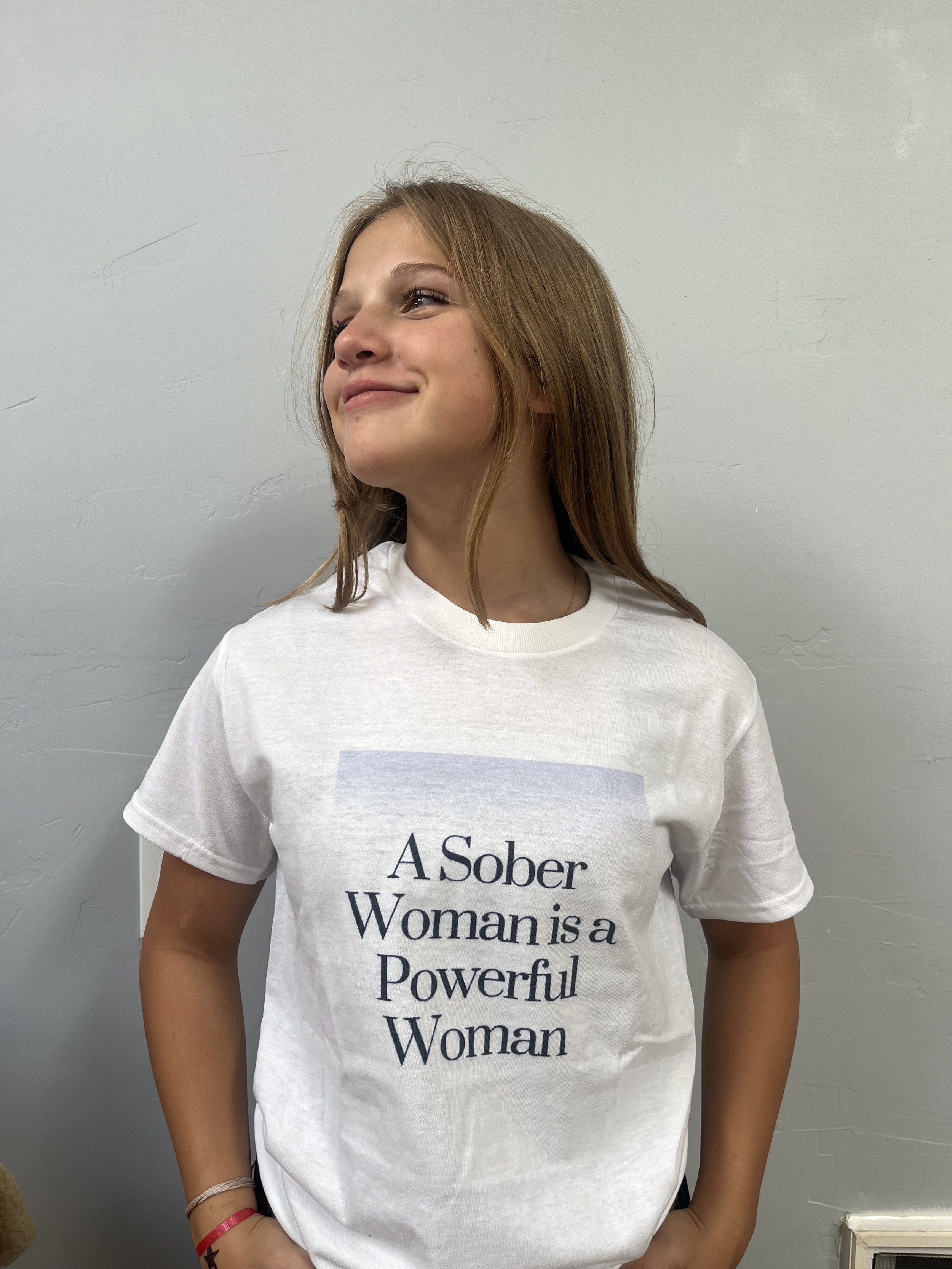 A Sober Woman is a Powerful Woman T-shirt