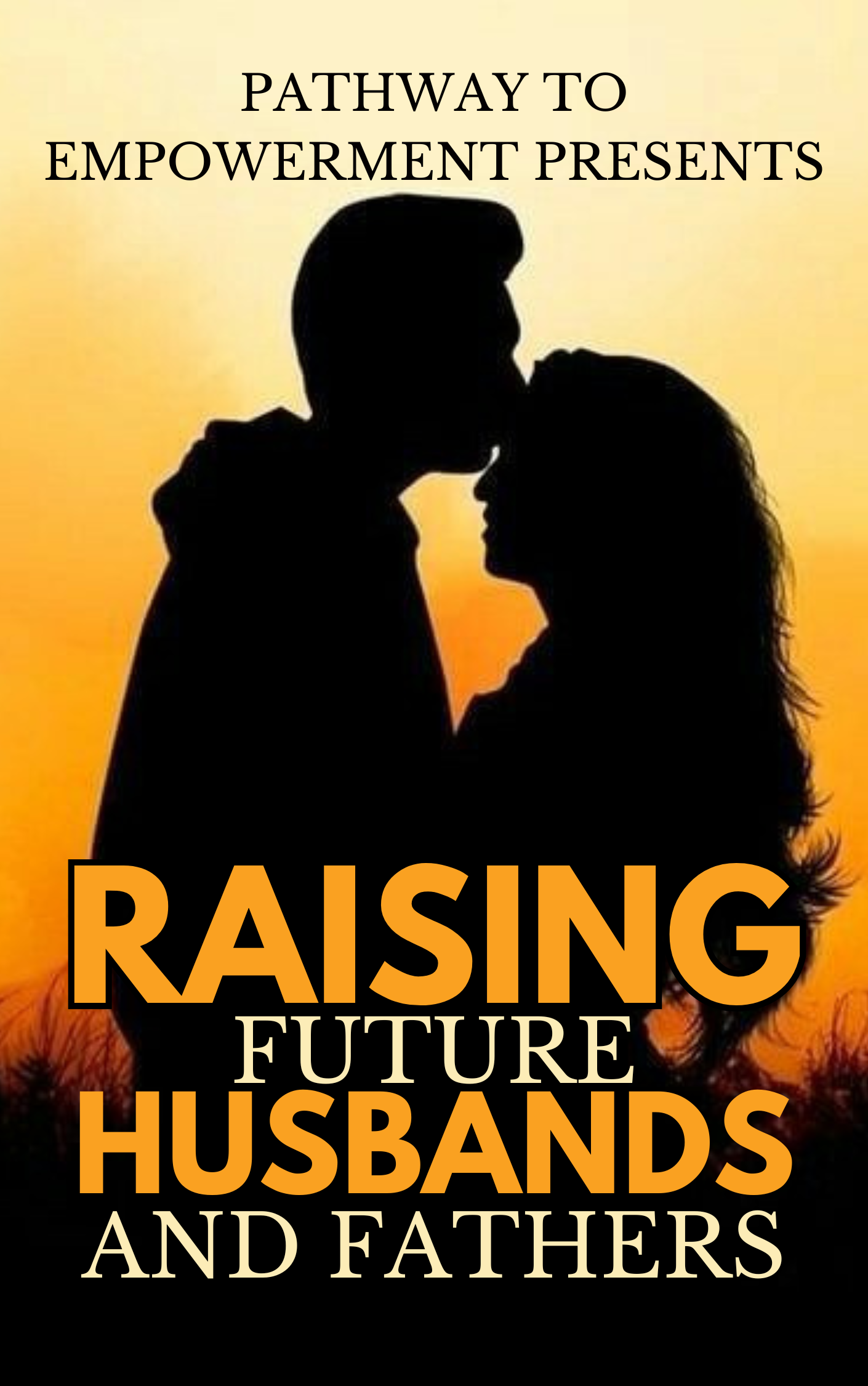 Raising Future Husbands